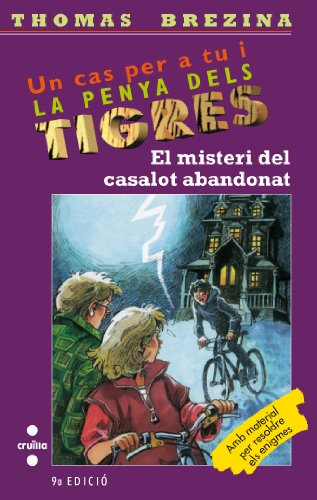 El misteri del casalot abandonat (Equipo tigre, Band 20) Social Sciences