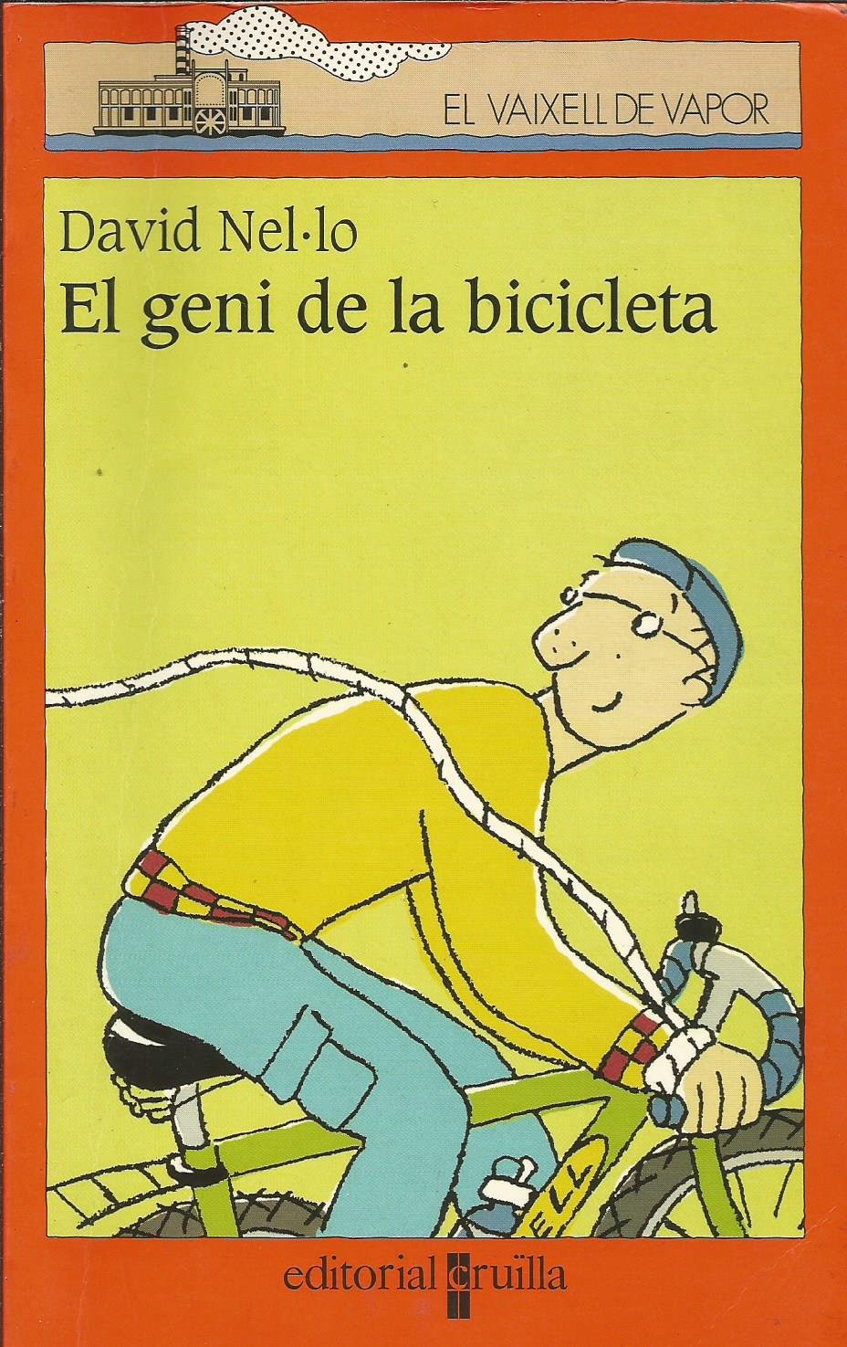 El geni de la bicicleta (El Barco de Vapor Naranja, Band 114) Novels & Short Stories