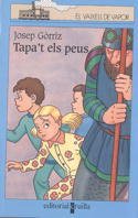 Tapa't els peus (El Barco de Vapor Azul, Band 95) Novels & Short Stories