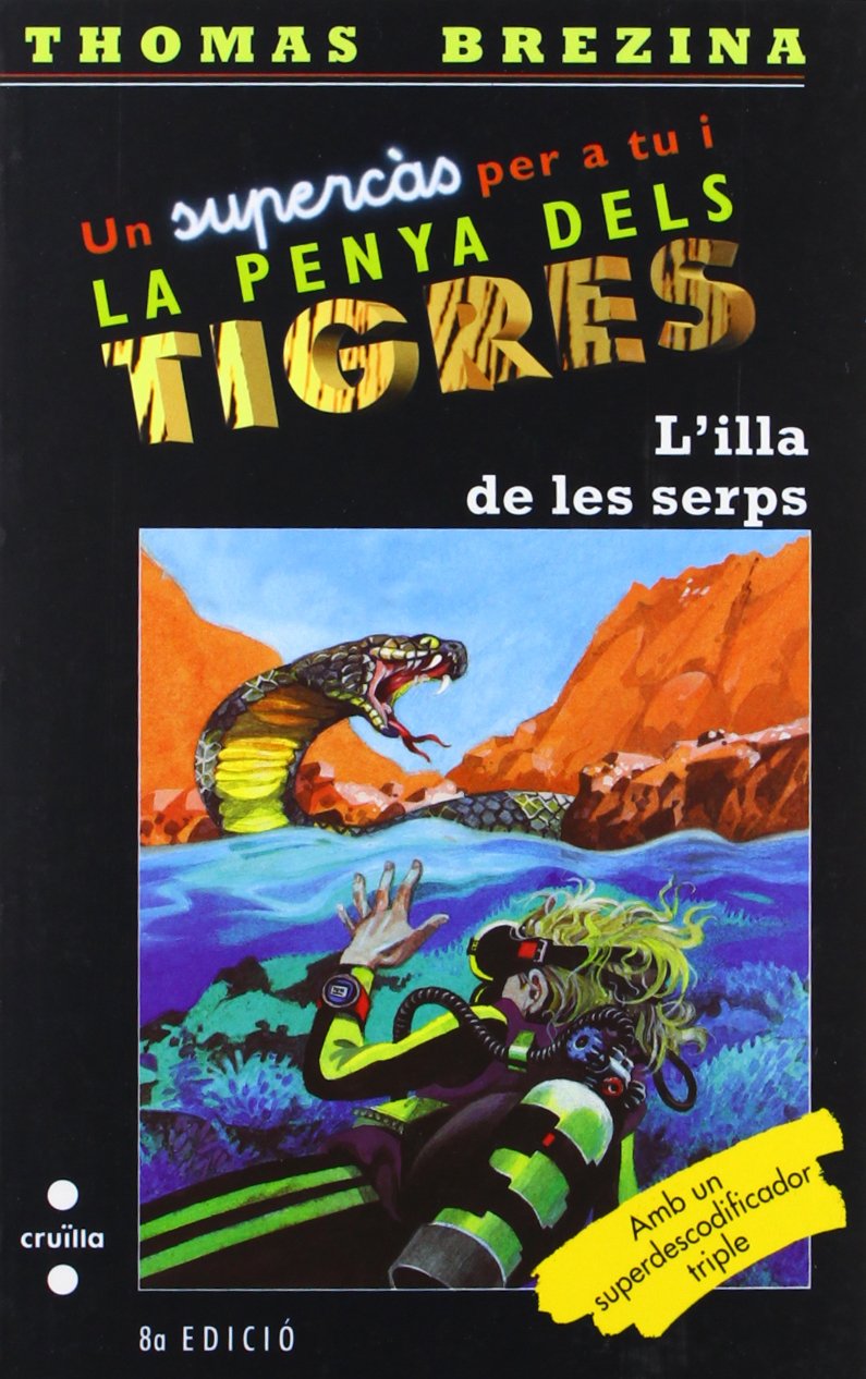 L'illa de les serps (Equipo tigre, Band 2) Novels & Short Stories