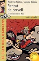 Rentat de cervell (El clan de los marcianos, Band 4) Novels & Short Stories