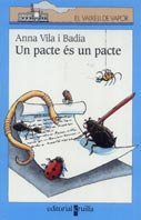 Un pacte és un pacte (El Barco de Vapor Azul, Band 102) Novels & Short Stories