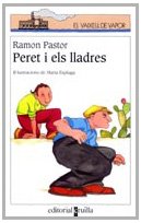 Peret i els lladres (El Barco de Vapor Blanca, Band 38) Novels & Short Stories