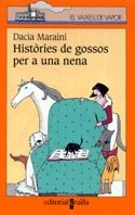 Històries de gossos per a una nena (El Barco de Vapor Naranja, Band 125) Novels & Short Stories