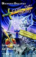 La maledicció del bruixot cec (Corazón de dragón, Band 2) Novels & Short Stories