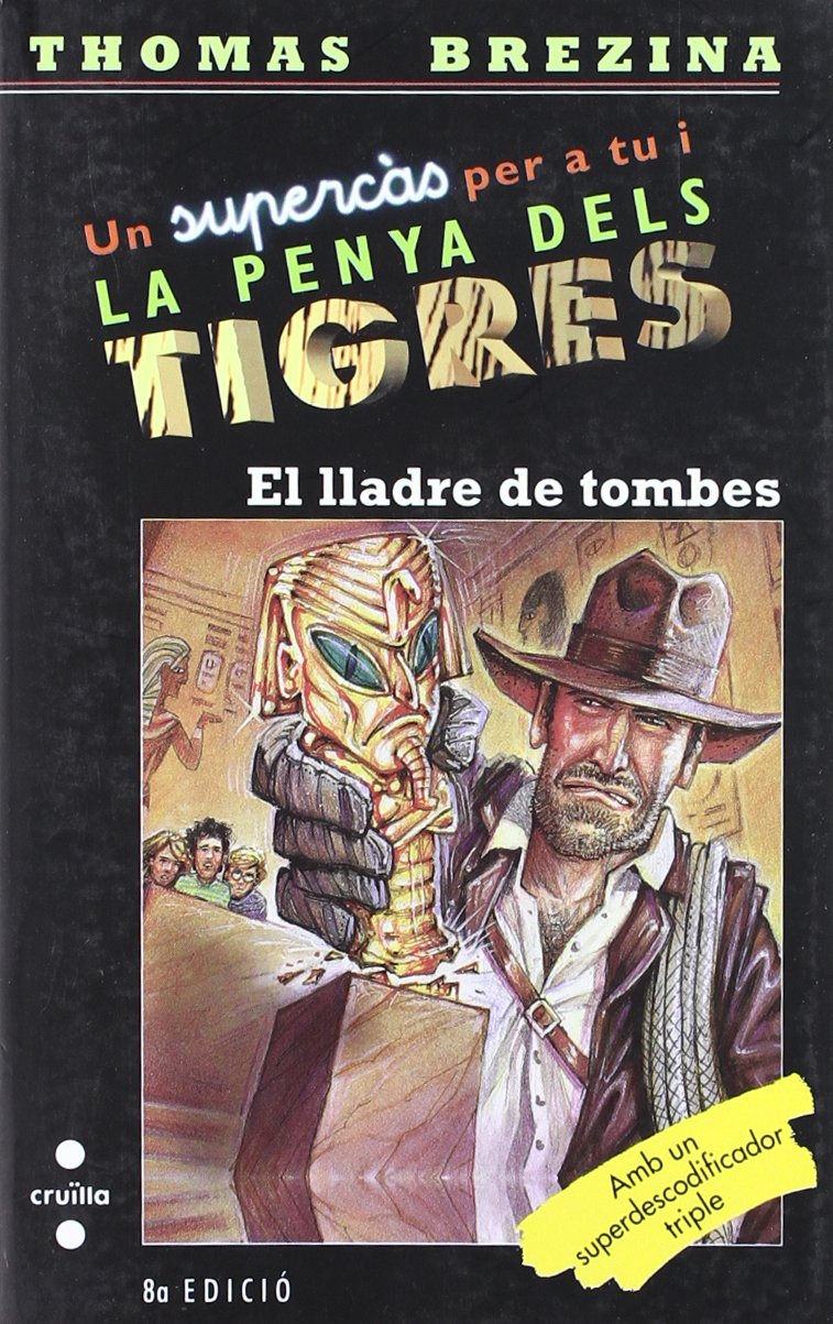 El lladre de tombes (Equipo tigre, Band 4) Social Sciences
