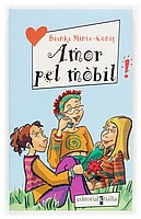 Amor pel mòbil (Elles no se'n perden ni una!, Band 3) Novels & Short Stories