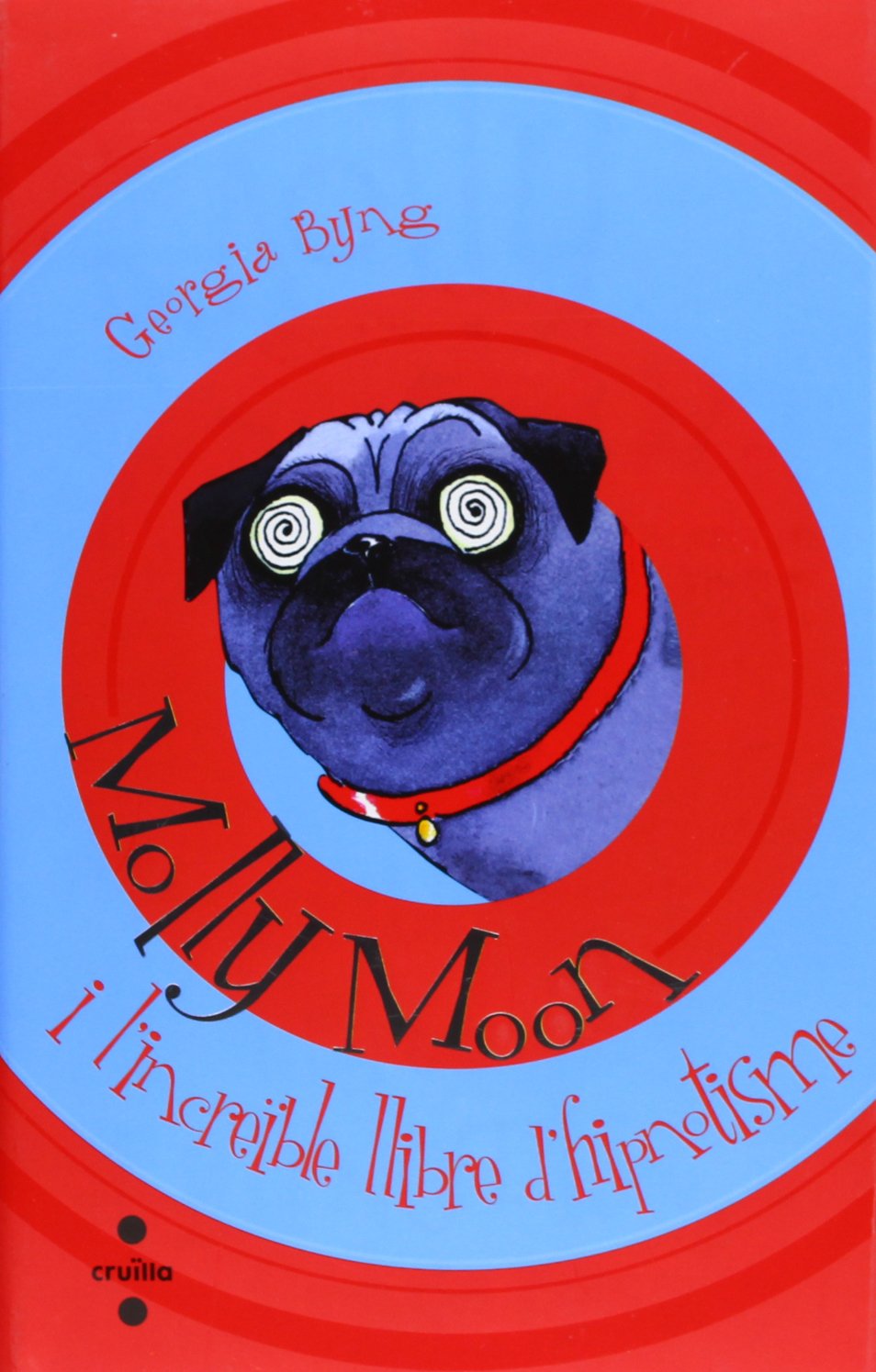 Molly Moon i l'increïble llibre d'hipnotisme Books