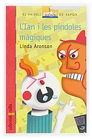 L'Ian i les píndoles màgiques (El Barco de Vapor Roja, Band 120) Novels & Short Stories
