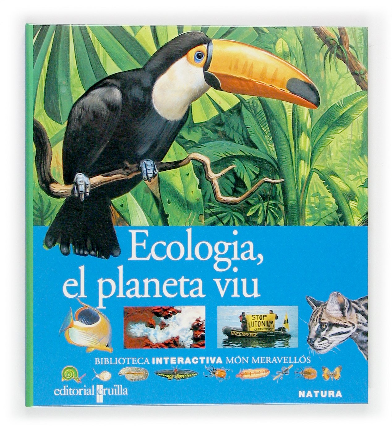 Ecologia, planeta viu (Mundo maravilloso, Band 28) Novels & Short Stories