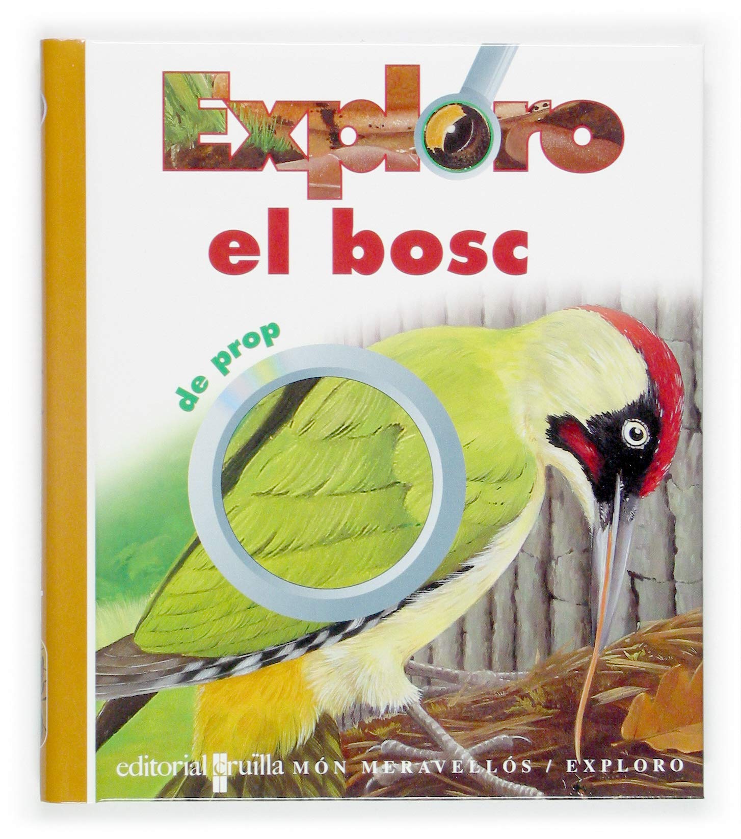Exploro el bosc (Mundo maravilloso, Band 5) Novels & Short Stories