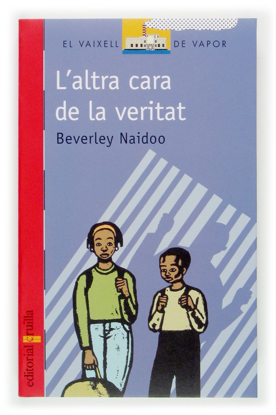 L'altra cara de la veritat (El Barco de Vapor Roja, Band 125) Social Sciences