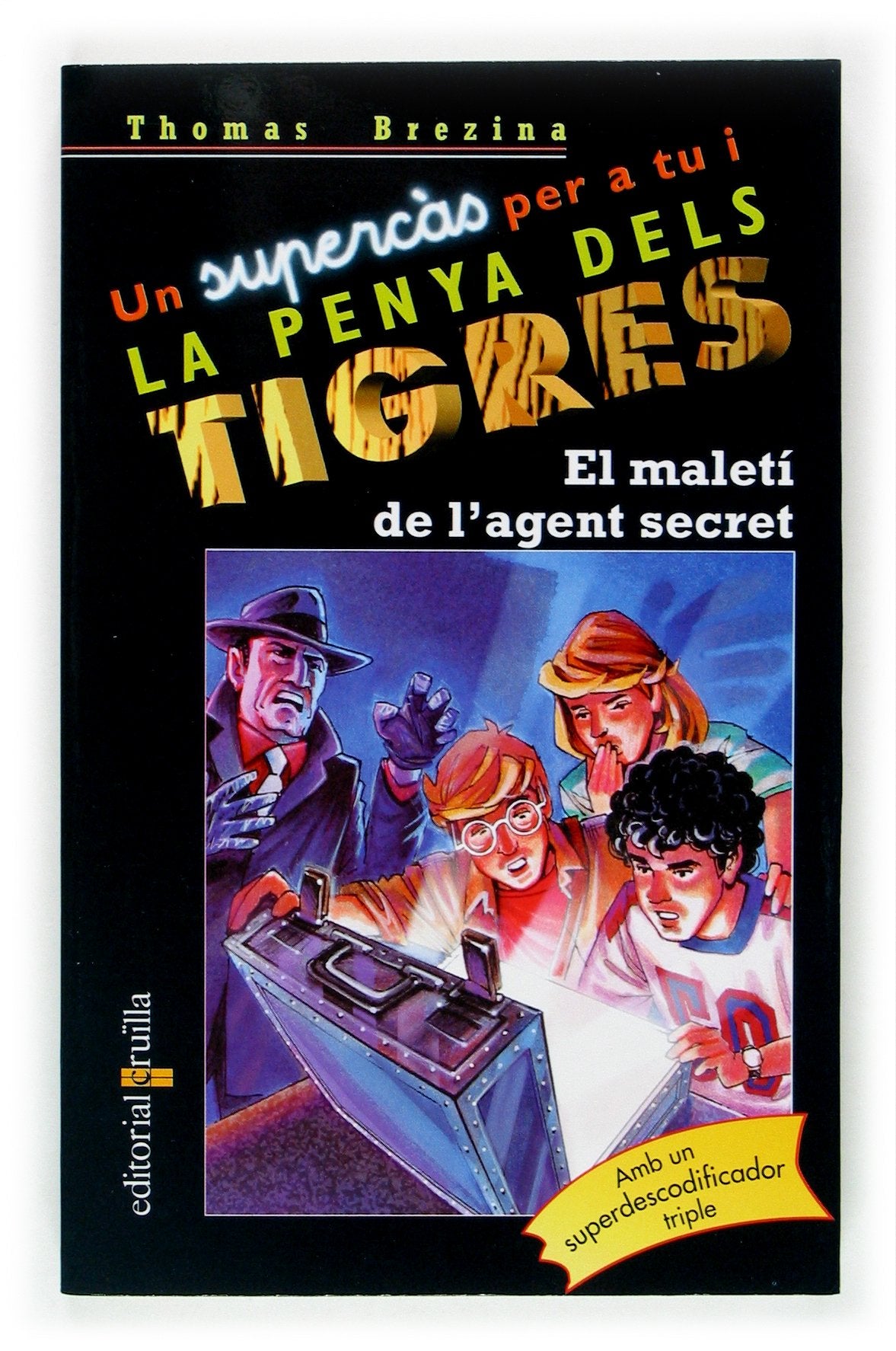 El maletí de l'agent secret (Equipo tigre, Band 9) Novels & Short Stories