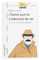 L'home que no s'adonava de res (Barco de Vapor Blanca) Books