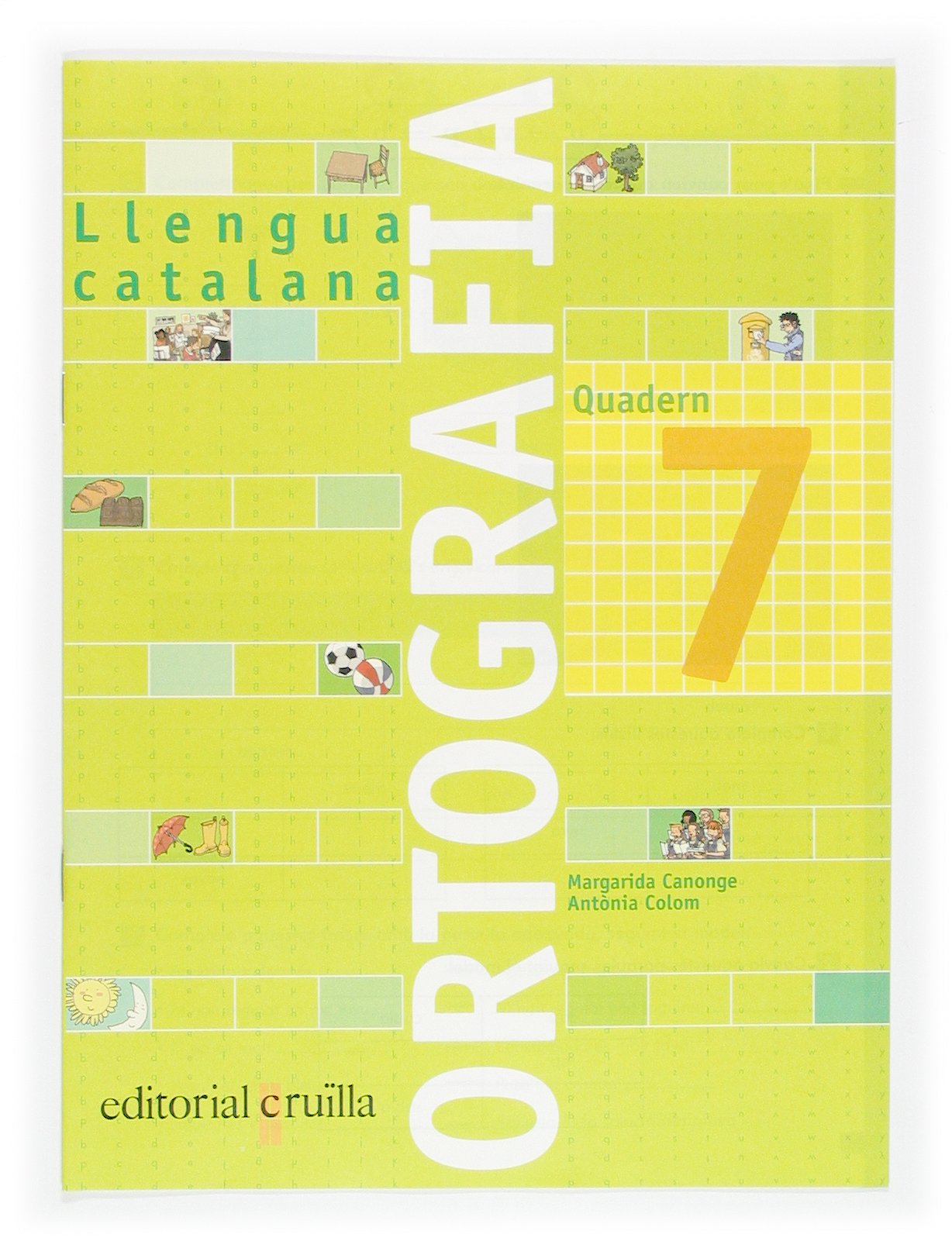 Quadern ortografia 7. Llengua catalana Non-fiction