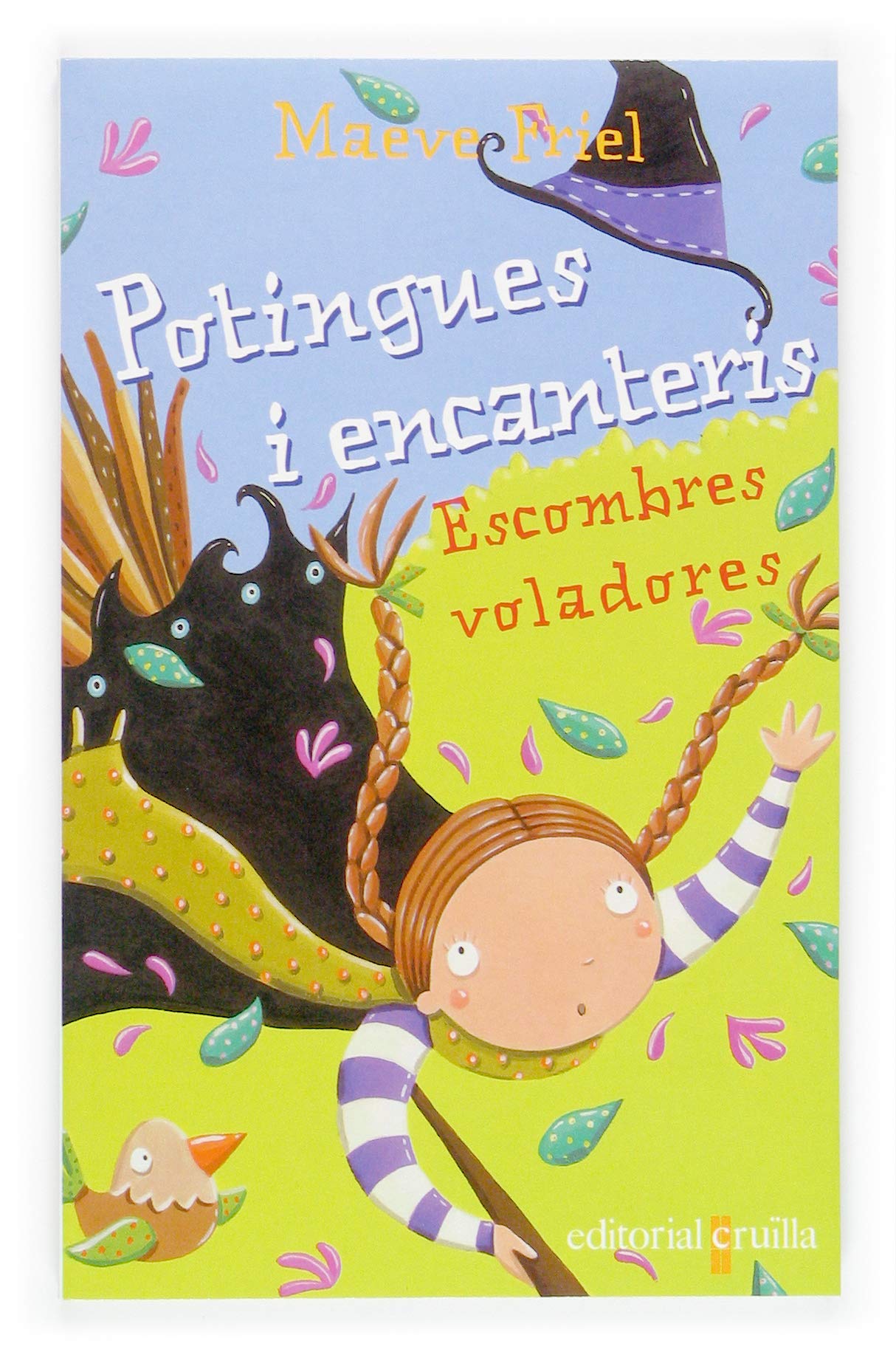 Escombres voladores (Potingues i encanteris, Band 5) Novels & Short Stories