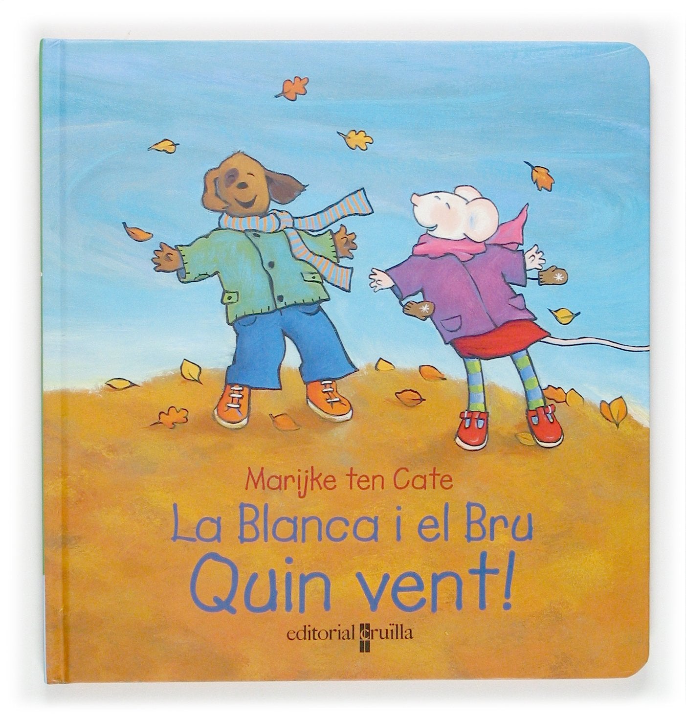 Quin vent! (La blanca i el bru) Books