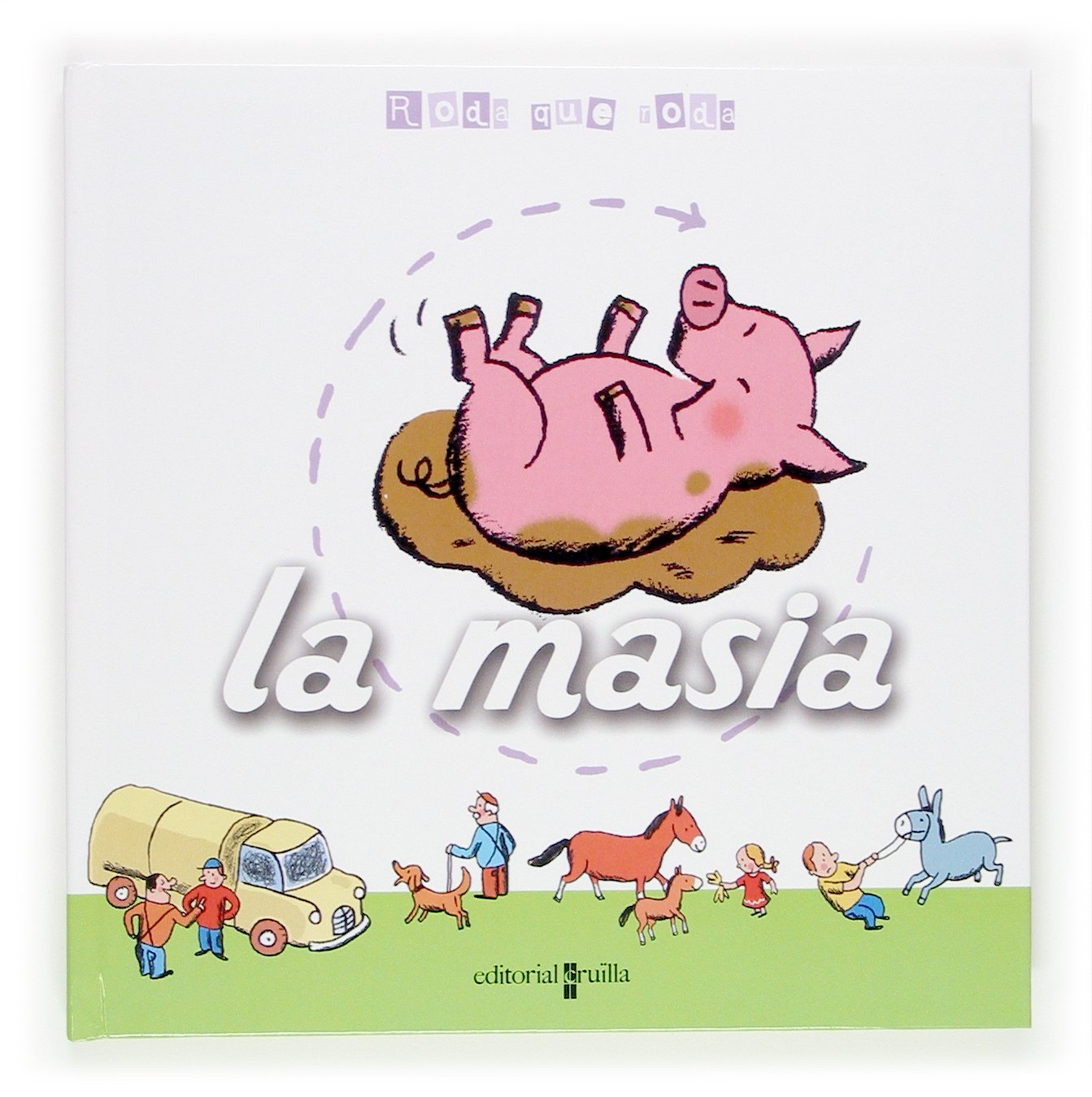 La masia (Gira-gira, Band 0) Children's books