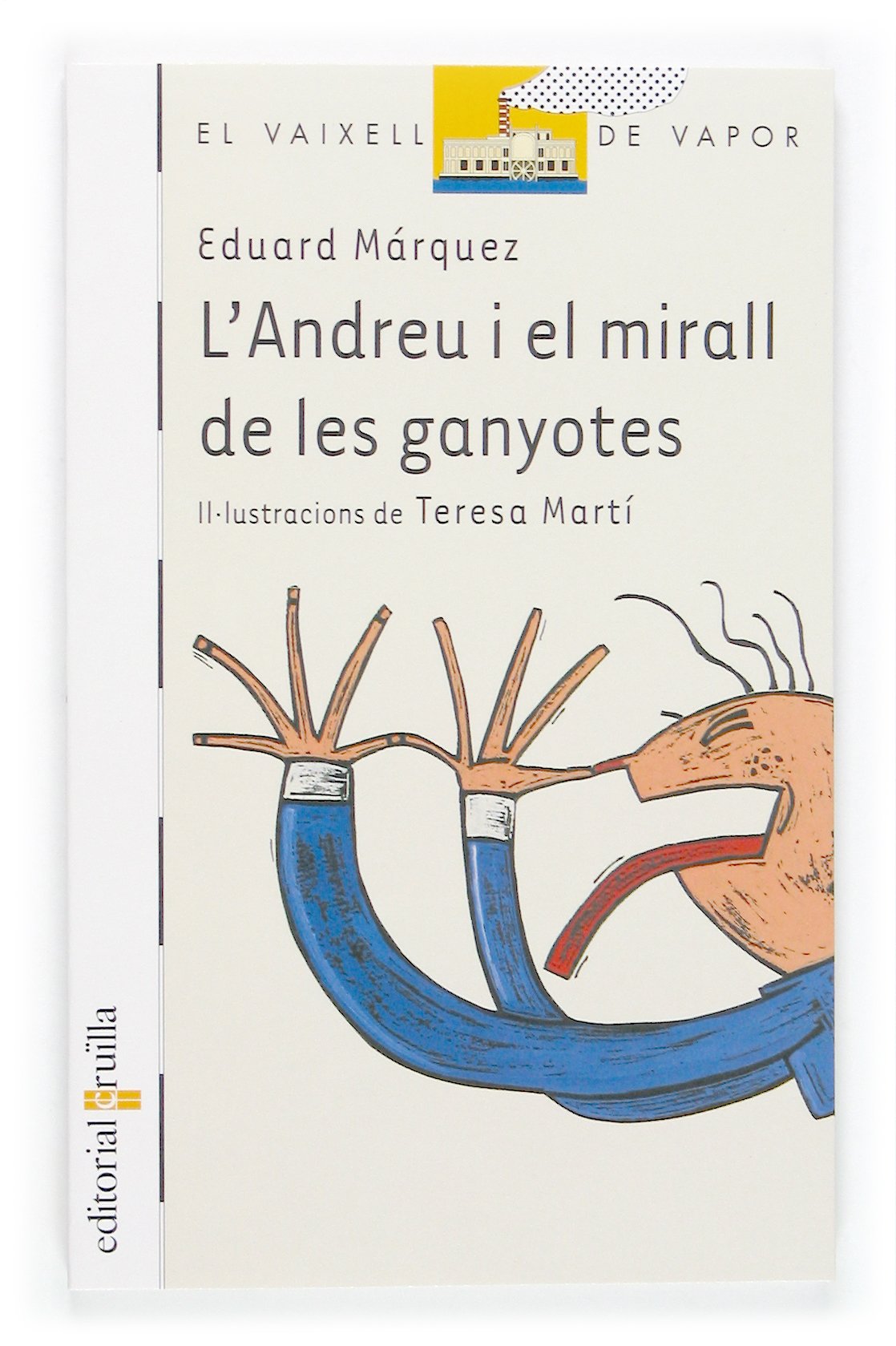 L'Andreu i el mirall de les ganyotes book