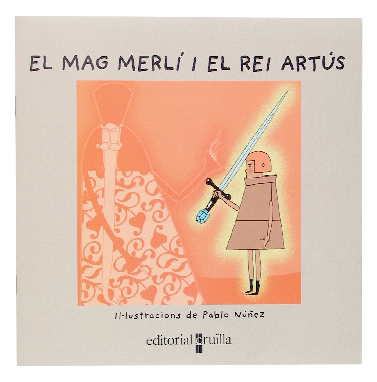 El mag Merlí i el rei Artús (Vull llegir!) Books