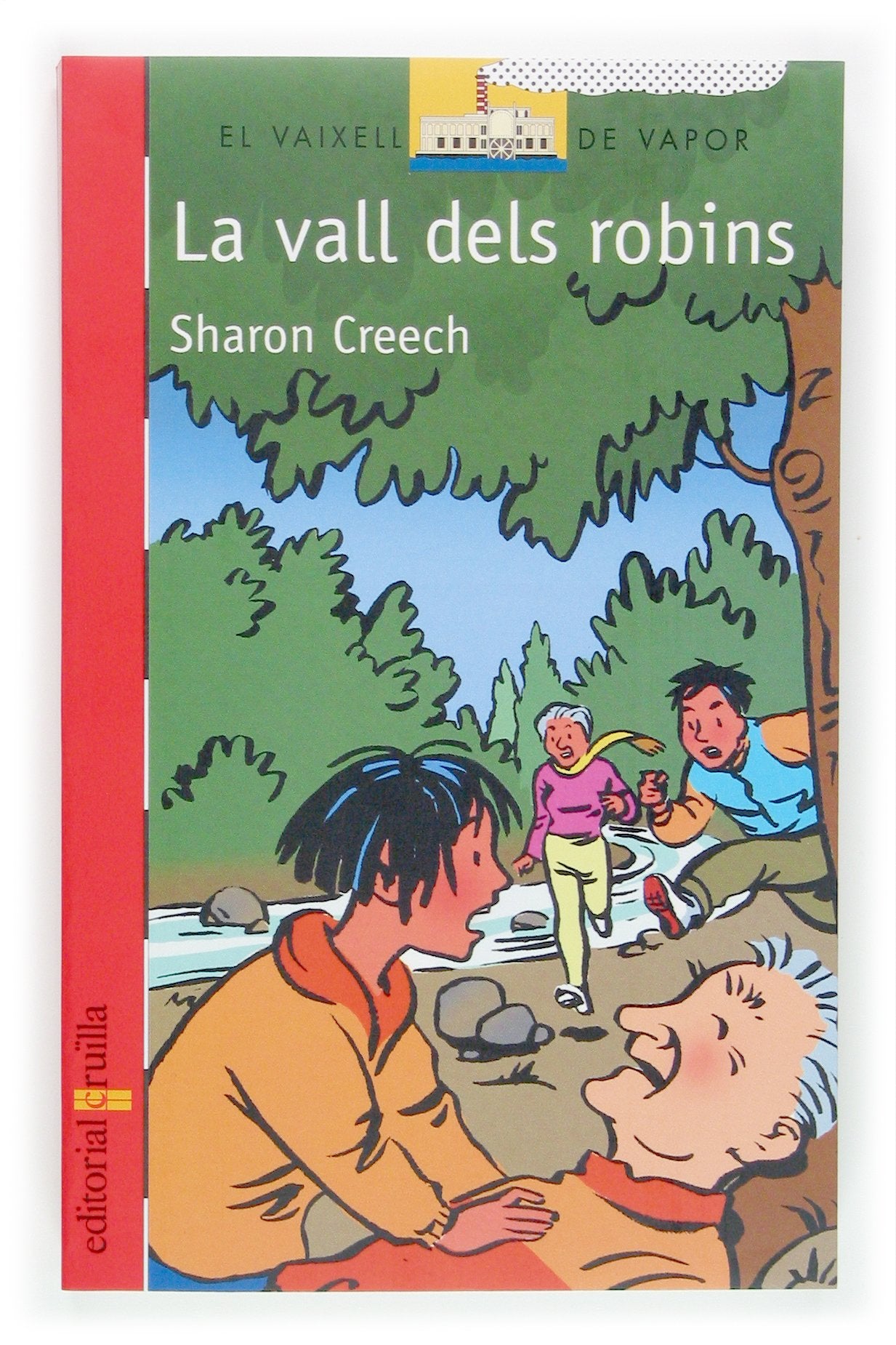 La vall dels robins (El Barco de Vapor Roja, Band 136) Novels & Short Stories
