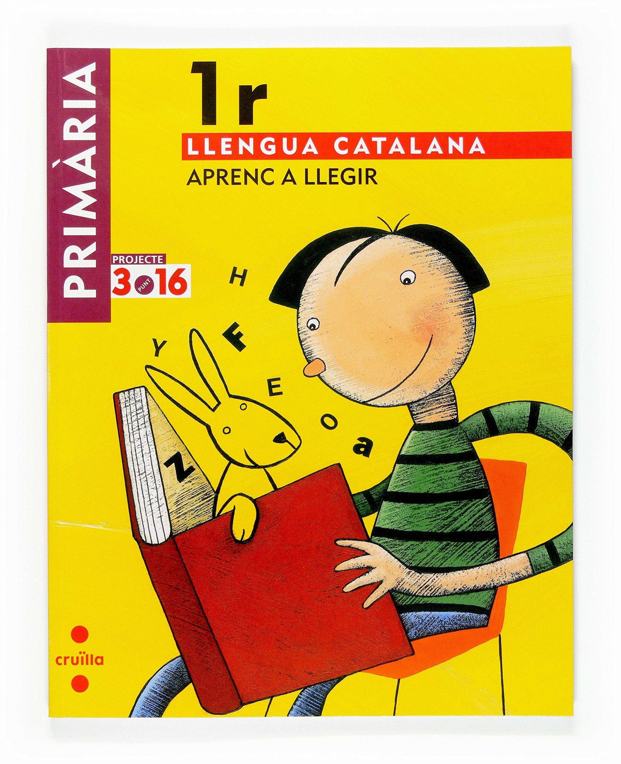 Llengua catalana. Aprenc a llegir. 1 Primària. Projecte 3.16 book