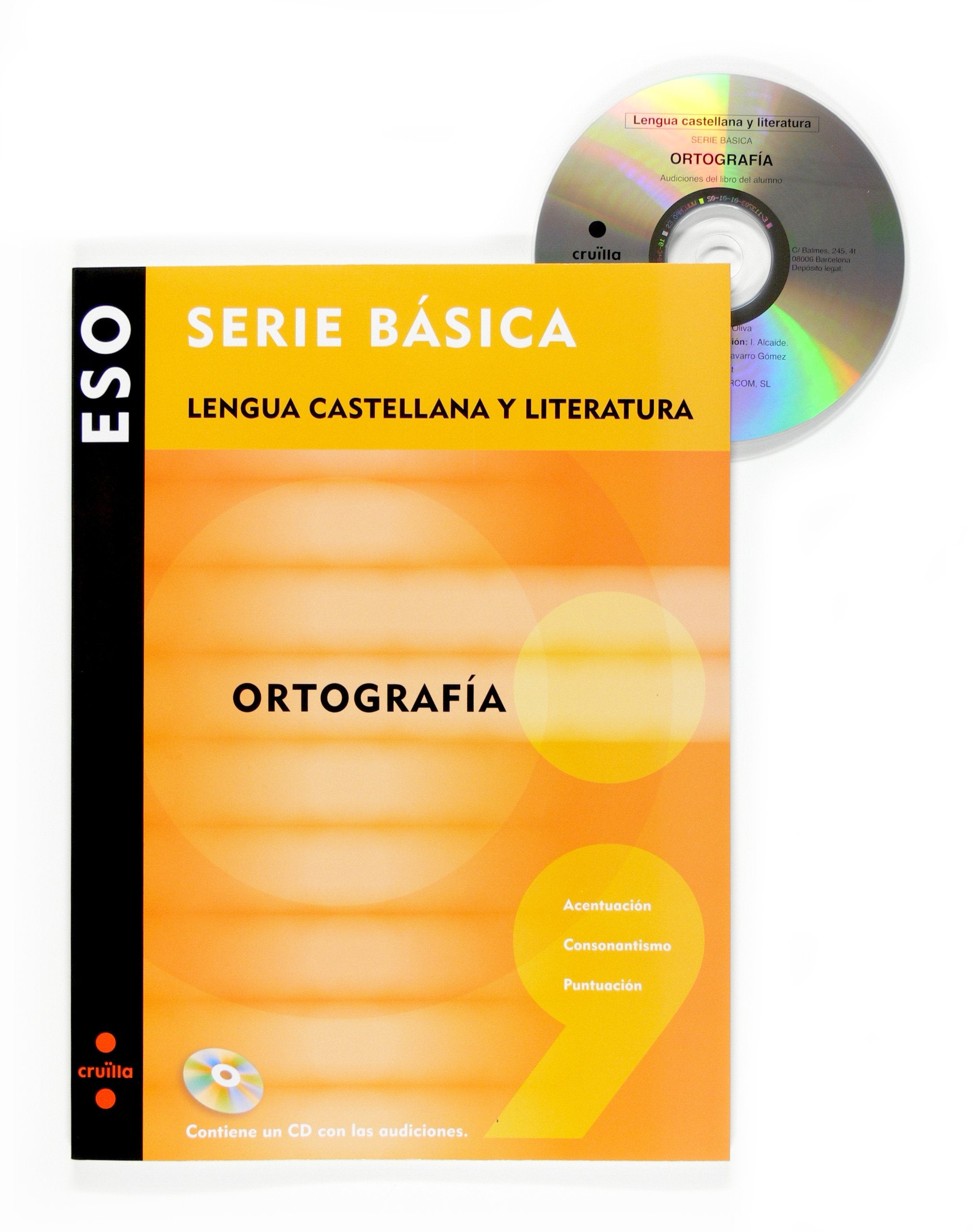 Lengua castellana y literatura. Ortografía. Serie Básica. ESO book