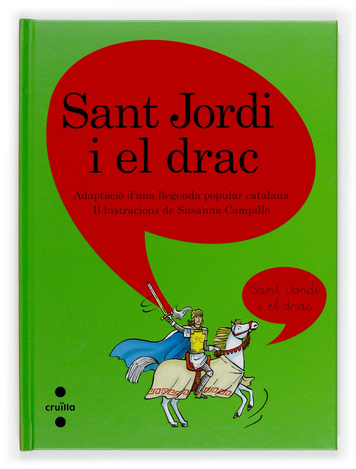 Sant Jordi i el drac (A deus veus, Band 4) Novels & Short Stories for children
