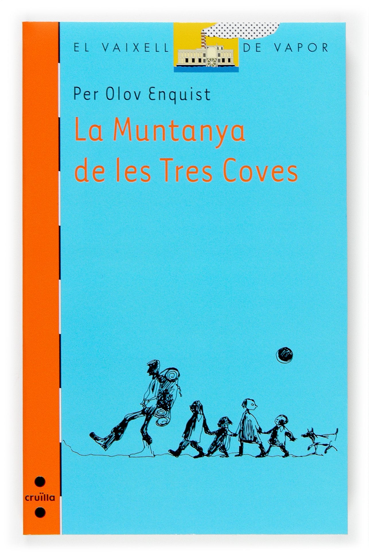 La muntanya de les tres coves (El Barco de Vapor Naranja, Band 155) Social Sciences