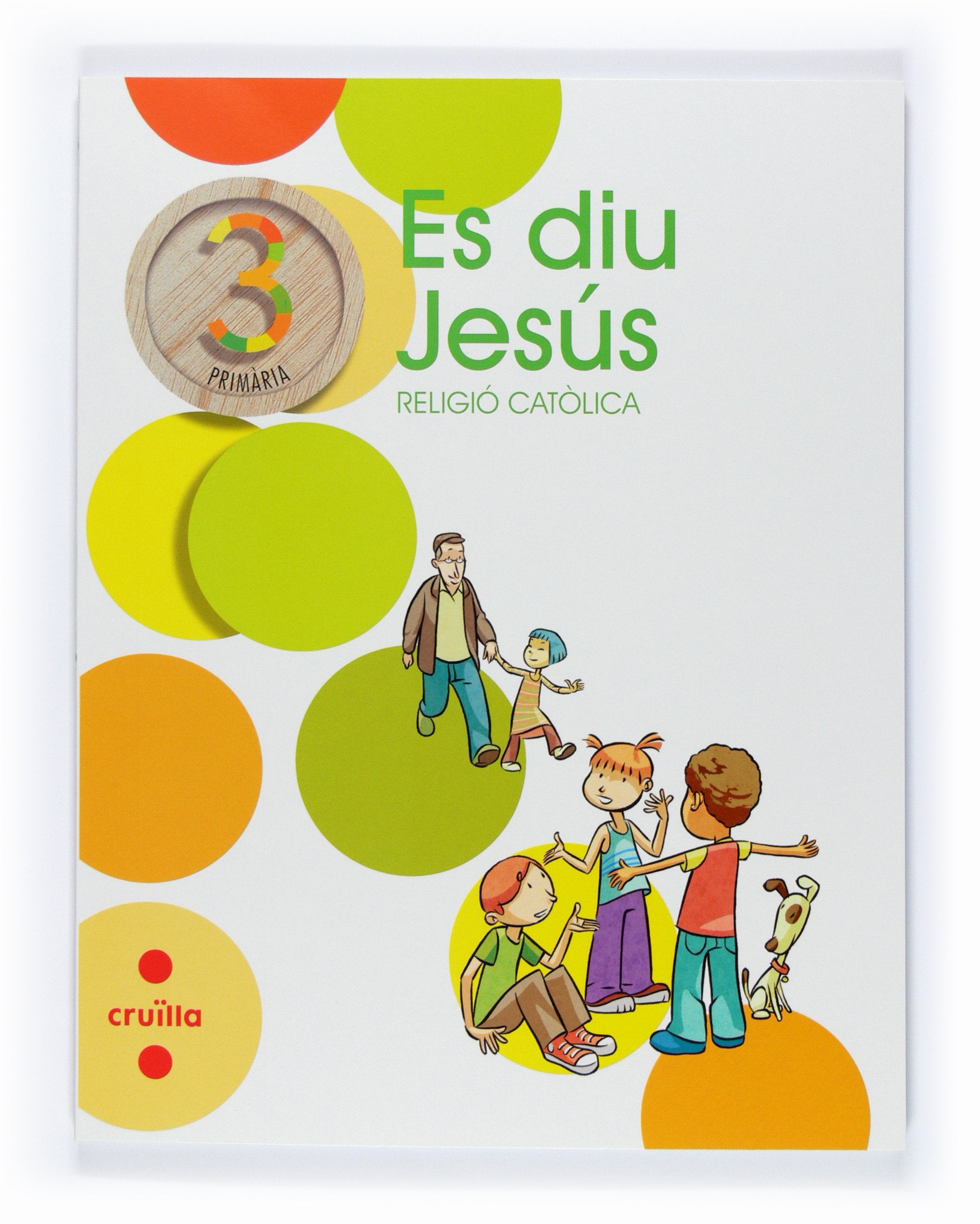 Religió catòlica, Es diu Jesús. 3 Primària book