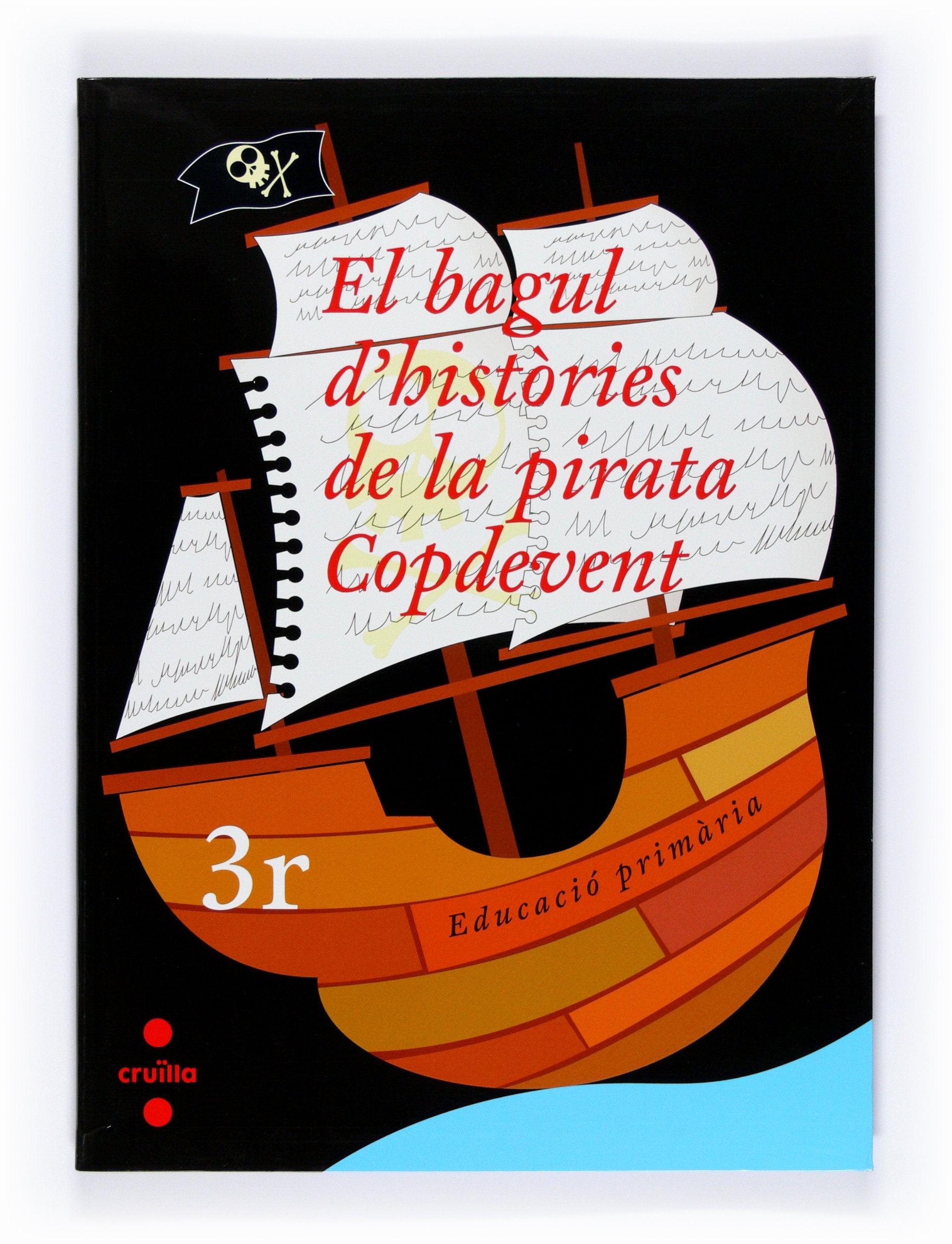 El bagul d'històries de la pirata Copdevent. 3r Educació Primària book