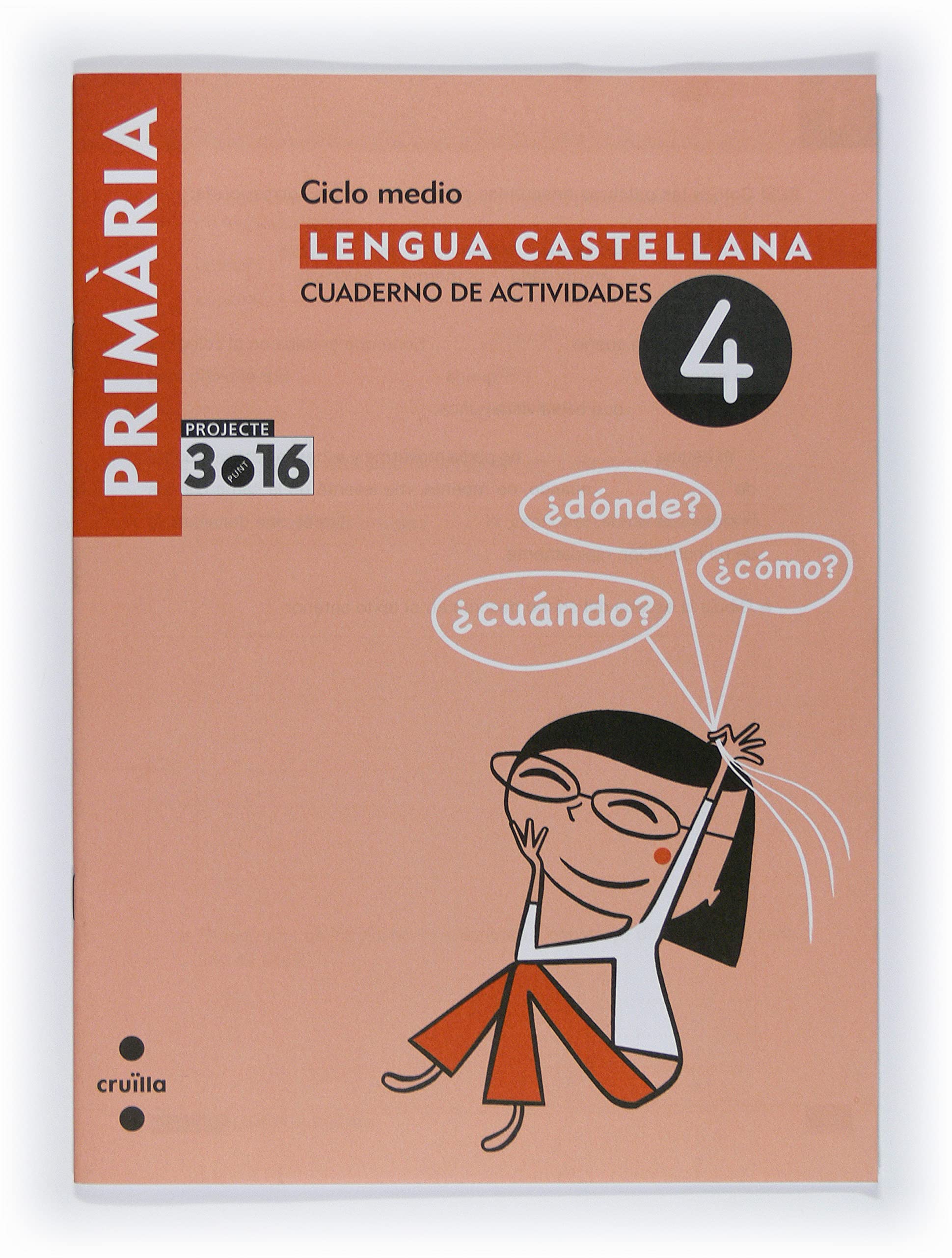 Lengua castellana. Cuaderno de actividades 4. Ciclo medio. Projecte 3.16 Foreign Languages ​​& Dictionaries