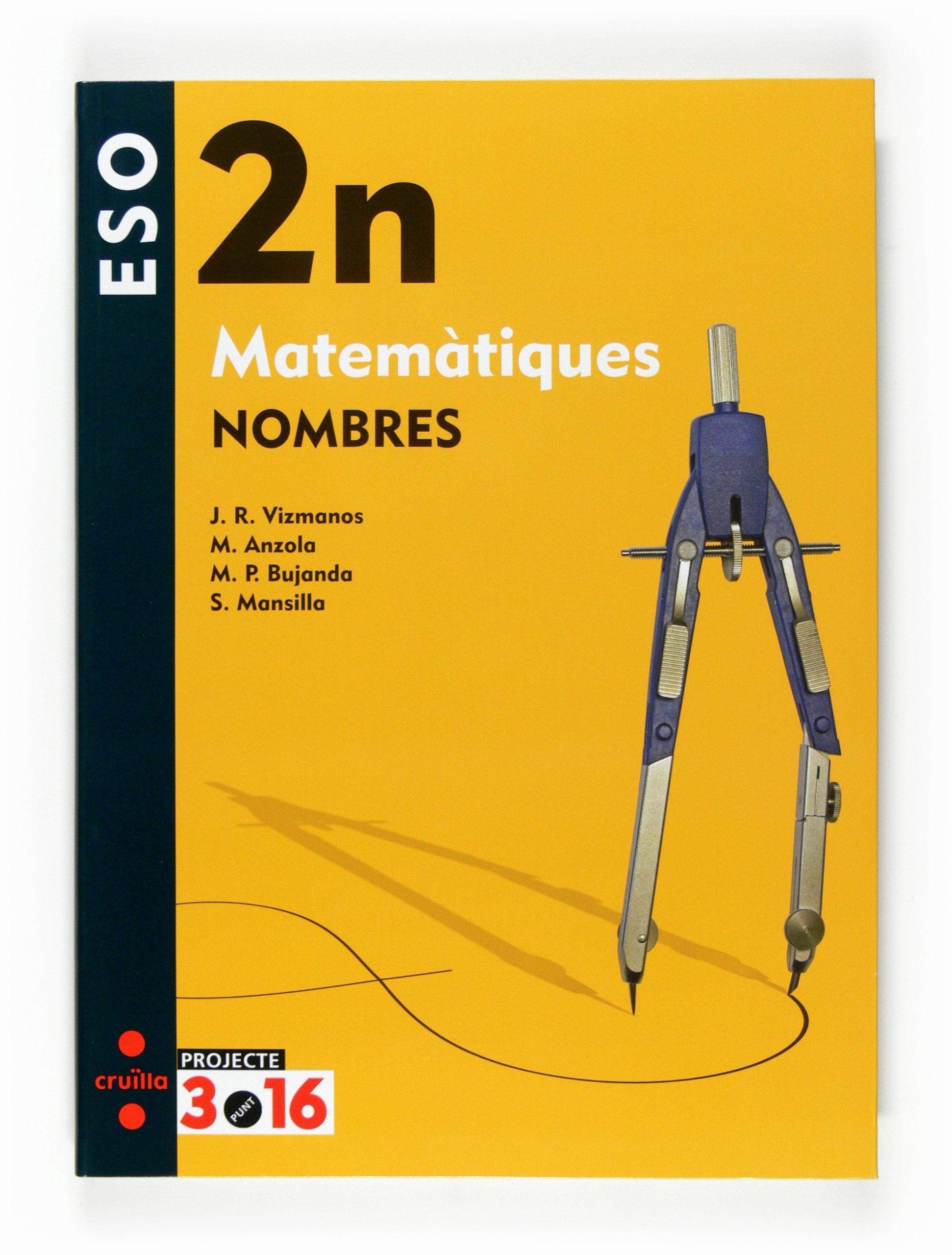 Matemàtiques. Nombres. 2 ESO. Projecte 3.16 book