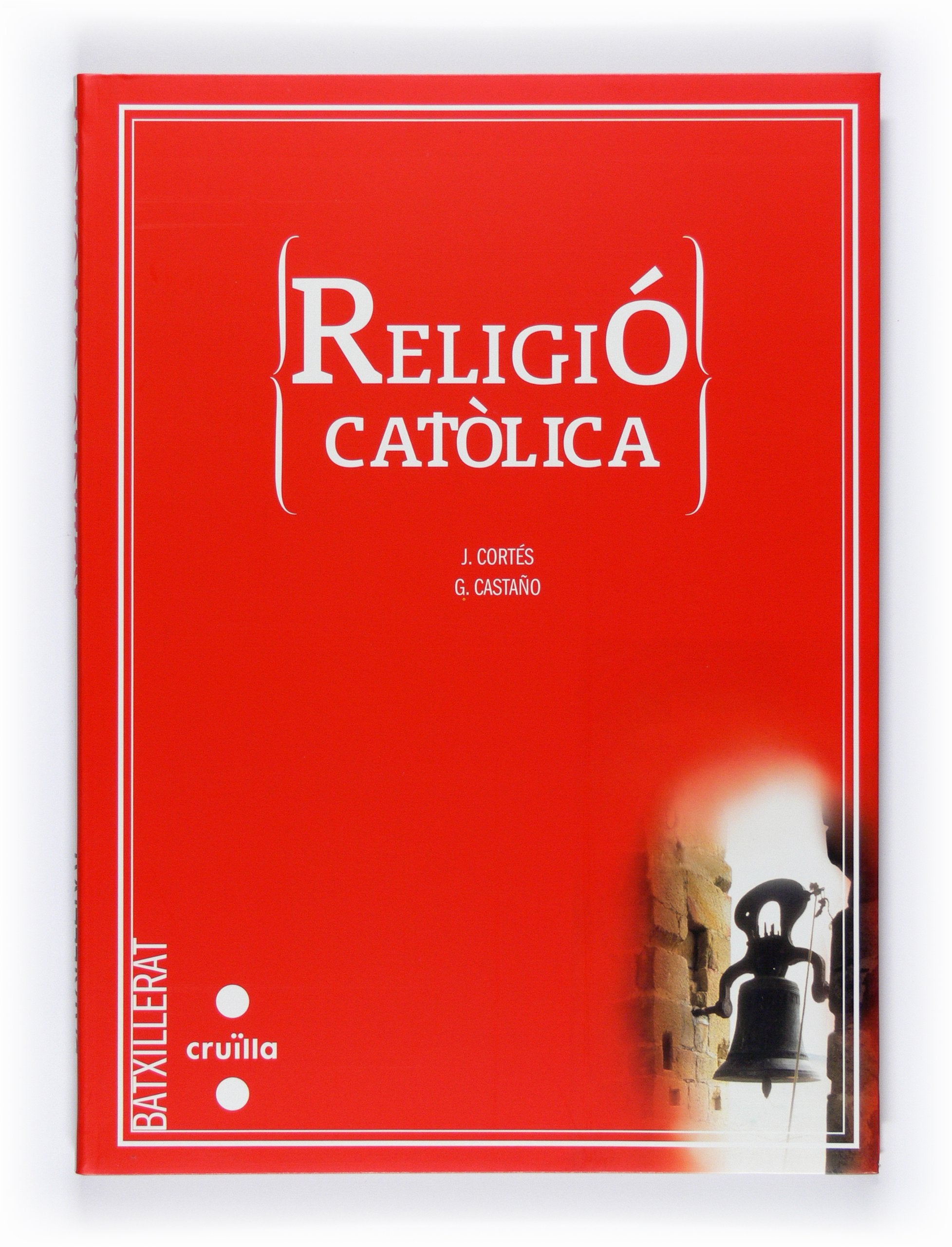 Religió catòlica, Batxillerat Books