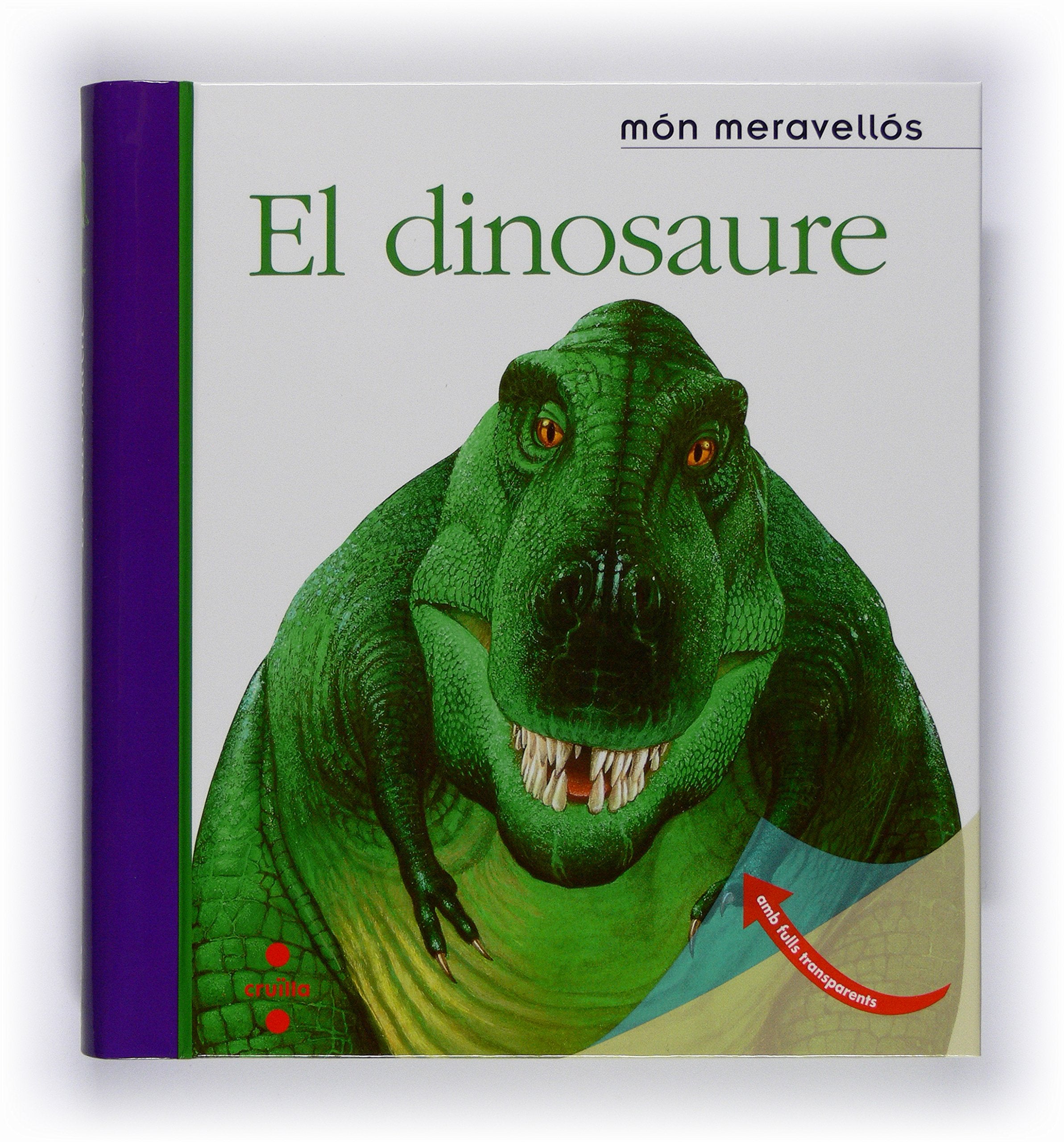 El dinosaure (Mundo maravilloso, Band 3) Social Sciences