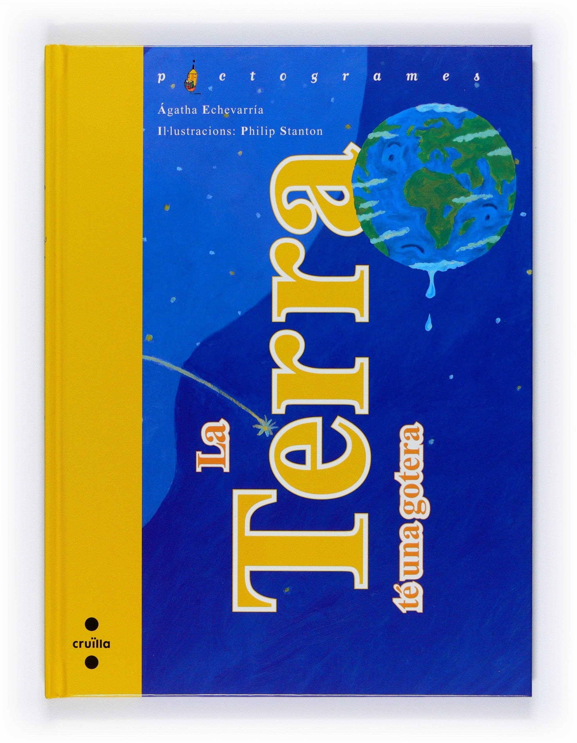 La Terra té una gotera (Pictogramas, Band 21) Children's books