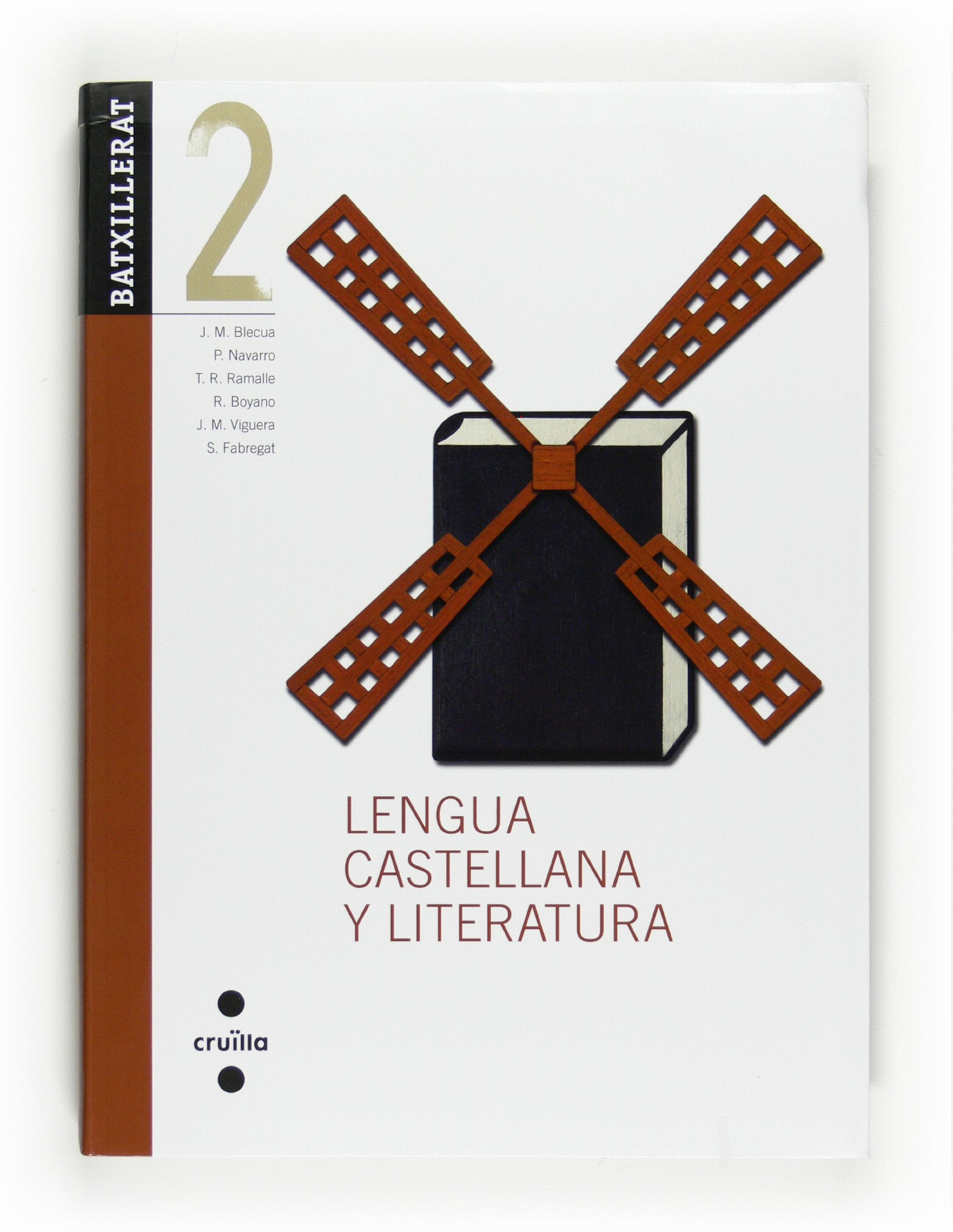 Lengua castellana y literatura. 2 Batxillerat book