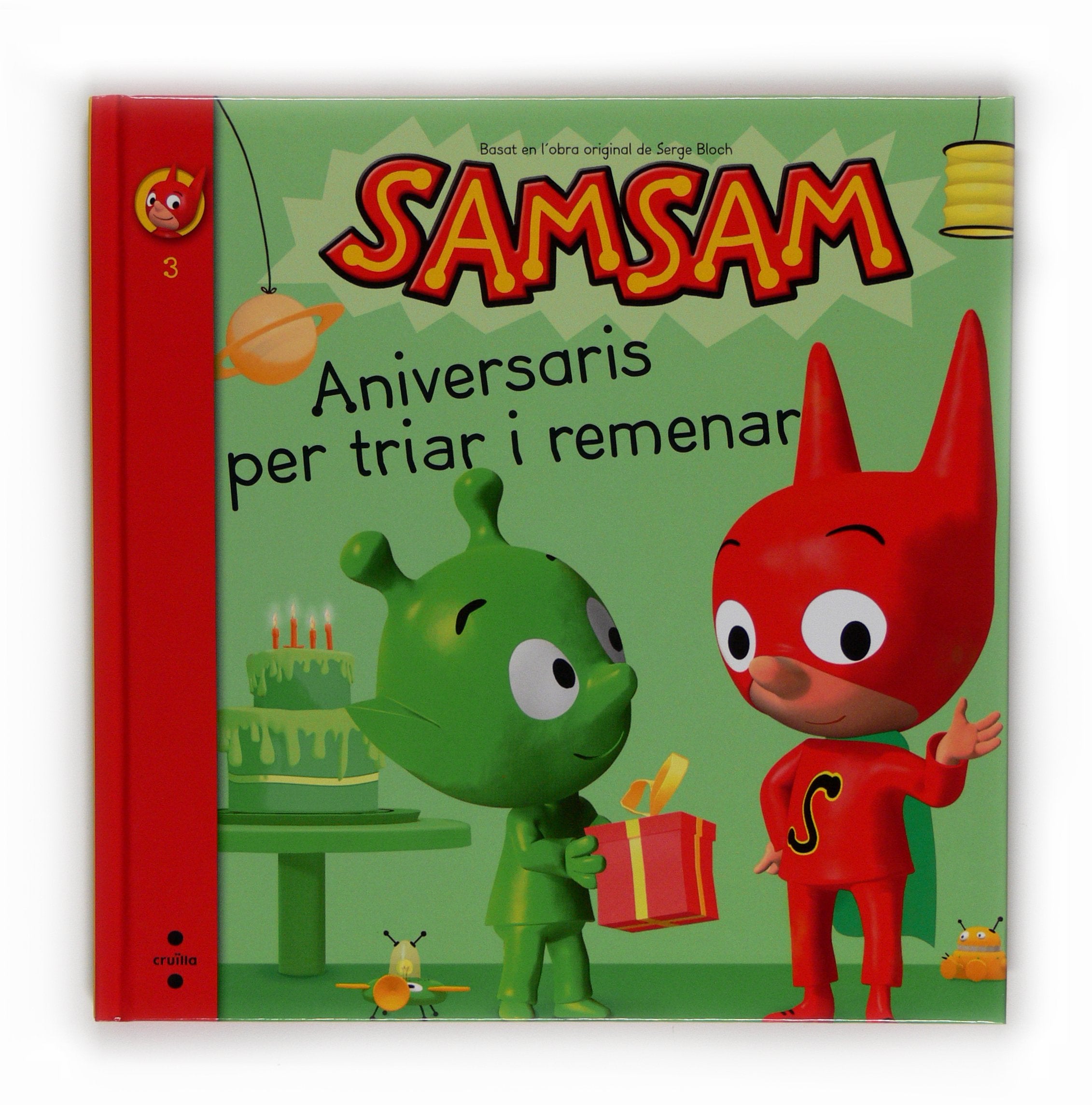 Aniversaris per triar i remenar (Samsam, Band 3) Books