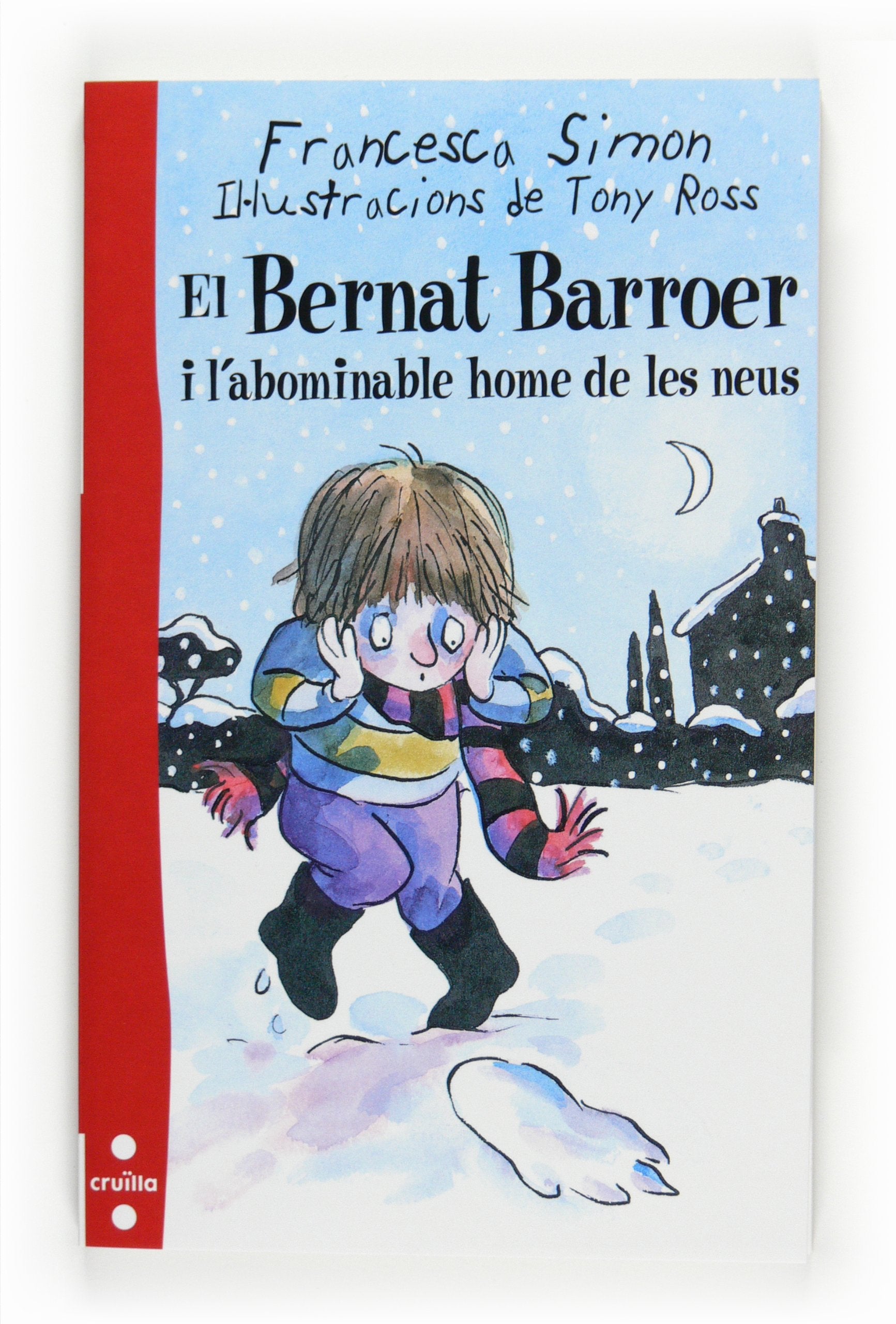 El Bernat Barroer i l'abominable home de les neus Social Sciences