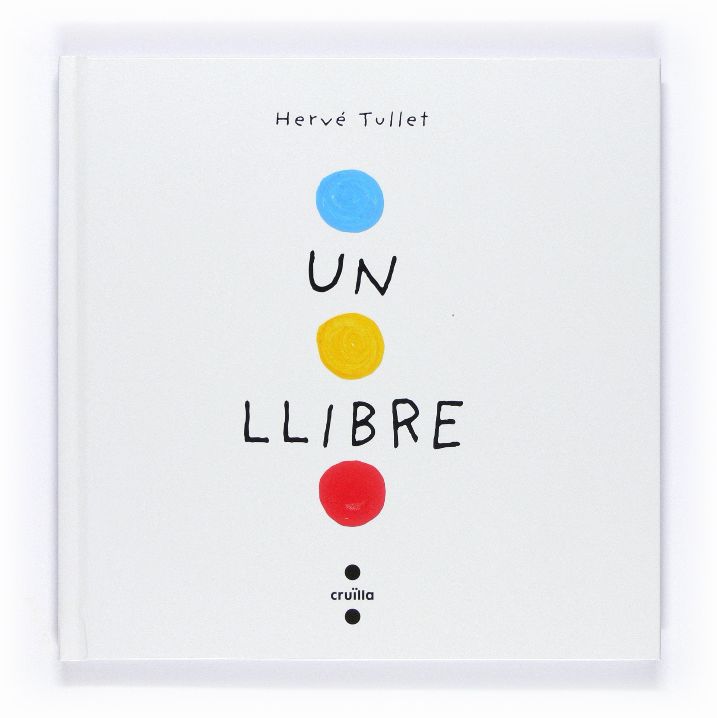 Un llibre (Hervé Tullet) Social Sciences