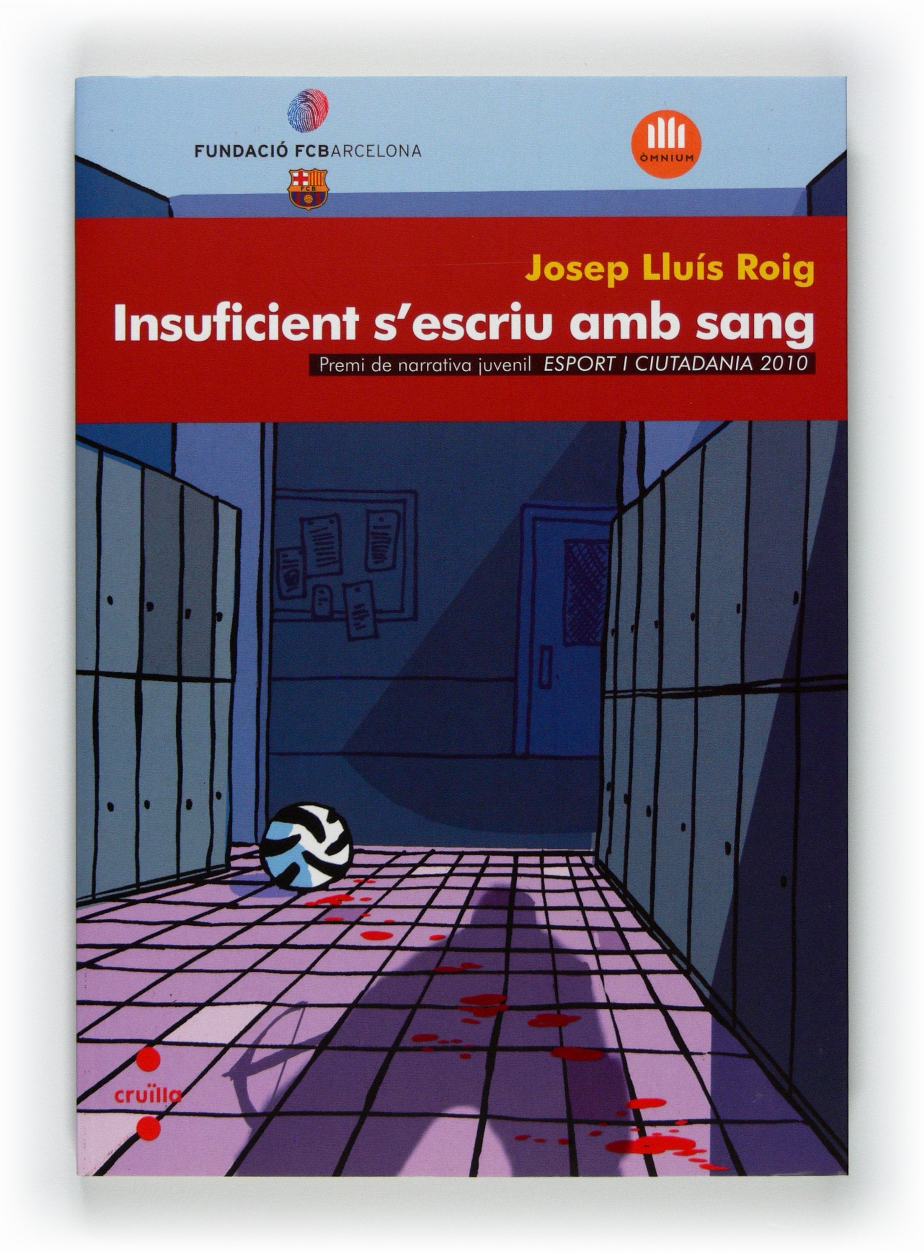 Insuficient s'escriu amb sang (Esport i ciutadania) Books