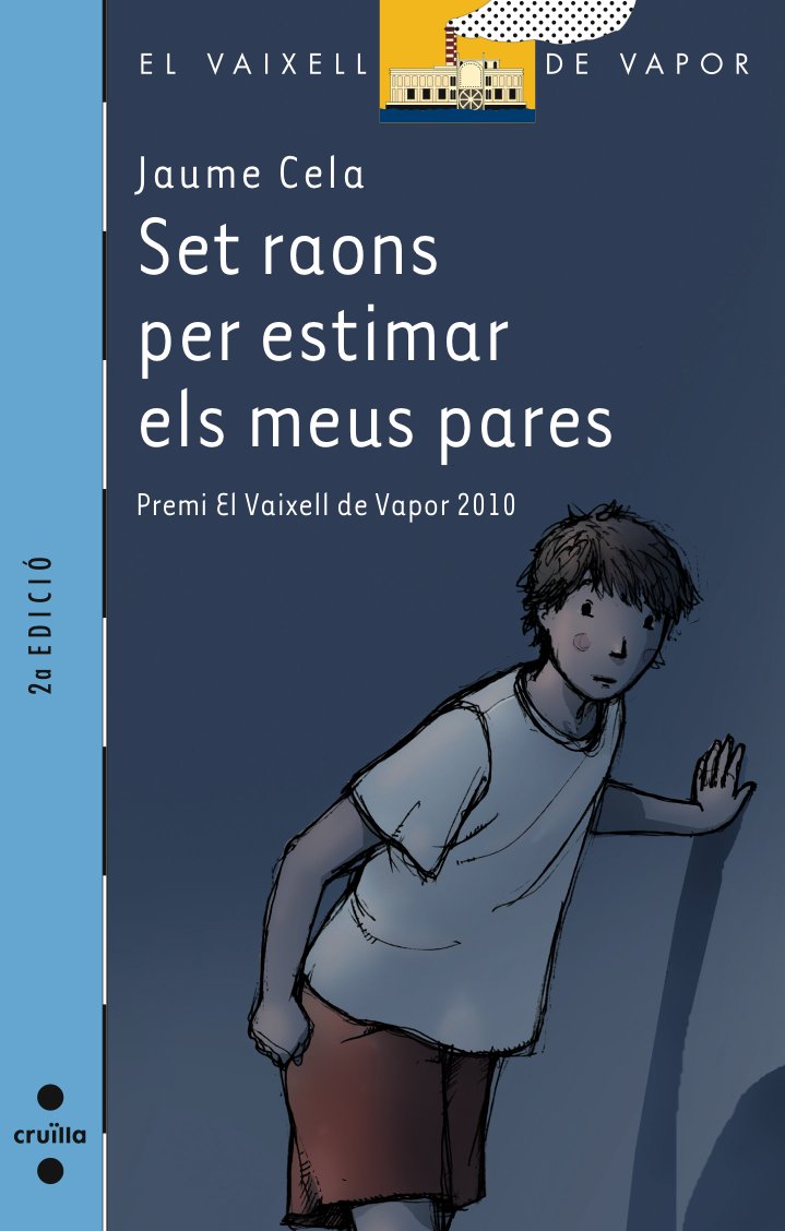 Set raons per estimar els meus pares (El Barco de Vapor Azul, Band 176) Social Sciences