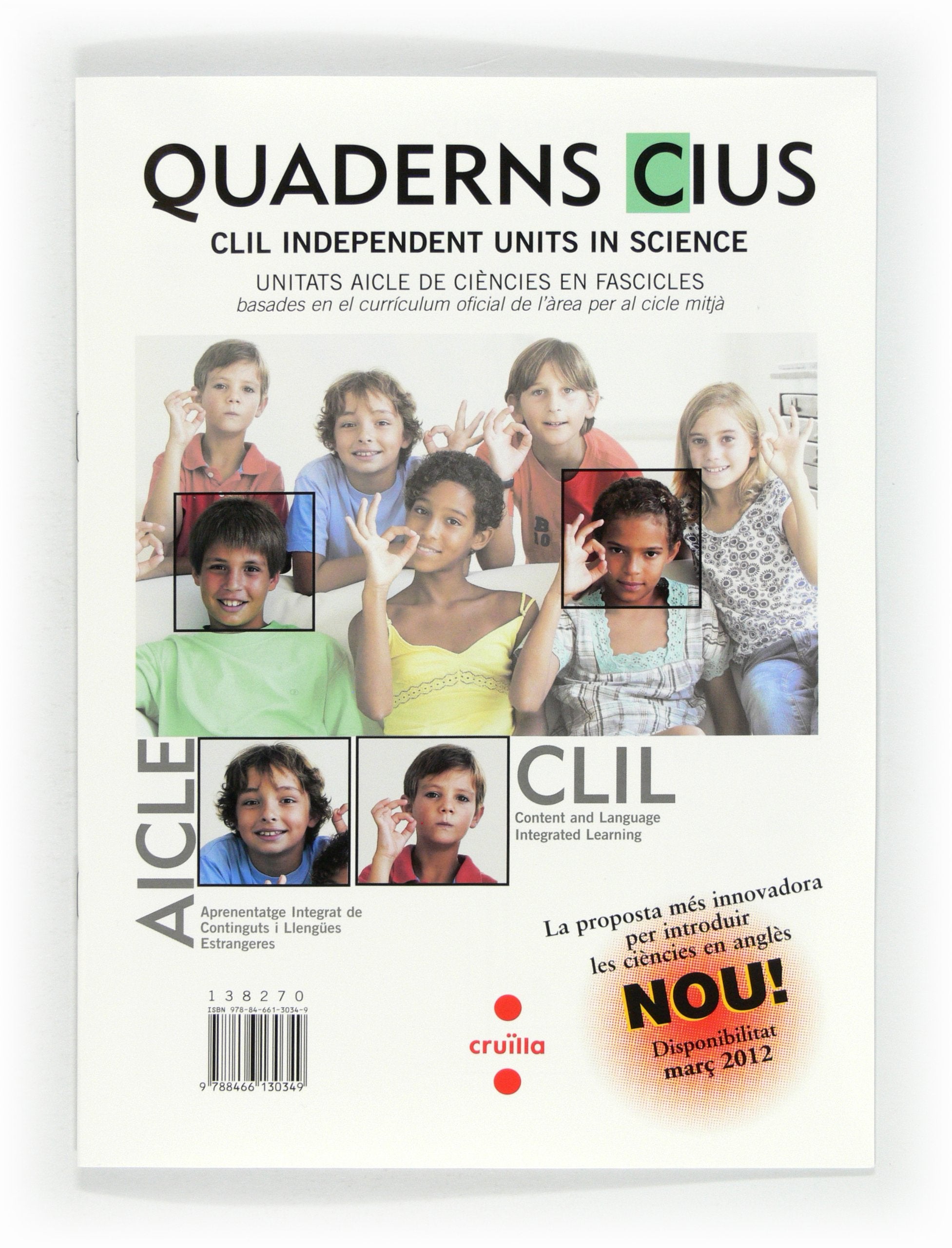 Quadern CIUS. Unitat 2. Coneixement del medi AICLE. 4 Primària. Connecta 2.0 Books