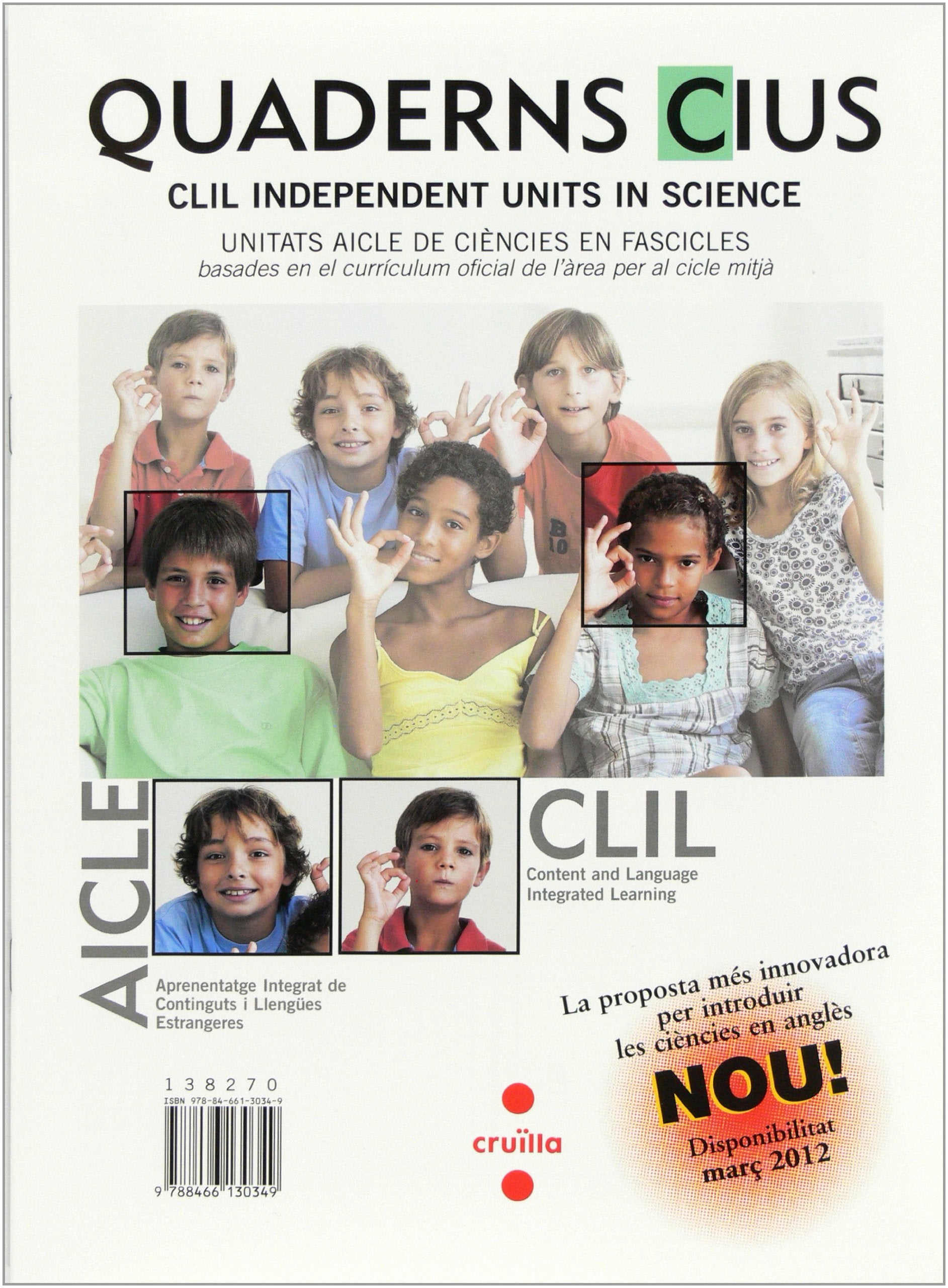 Quadern CIUS. Unitat 4. Coneixement del medi AICLE. 4 Primària. Connecta 2.0 Books