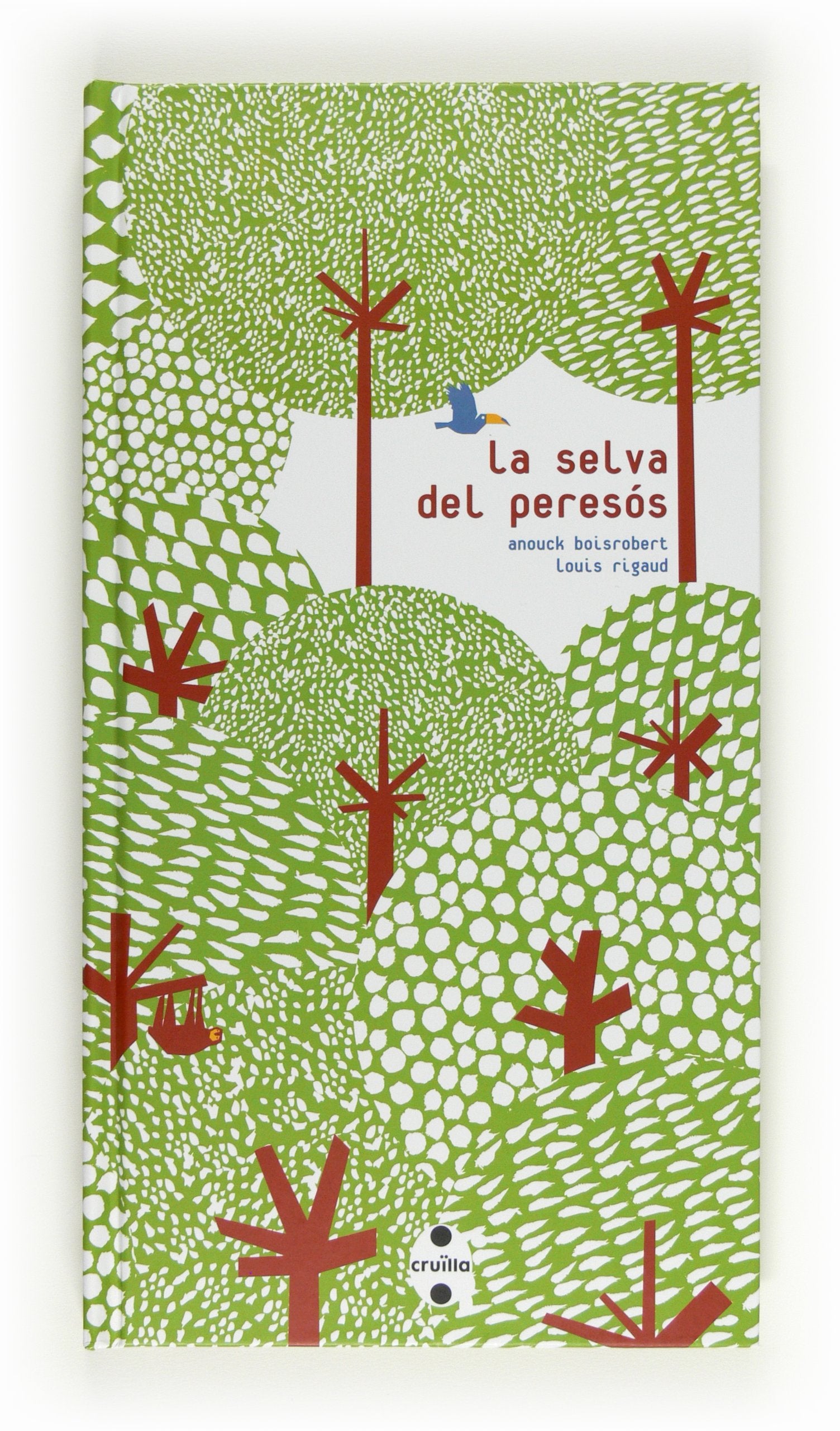 La selva del peresós Books