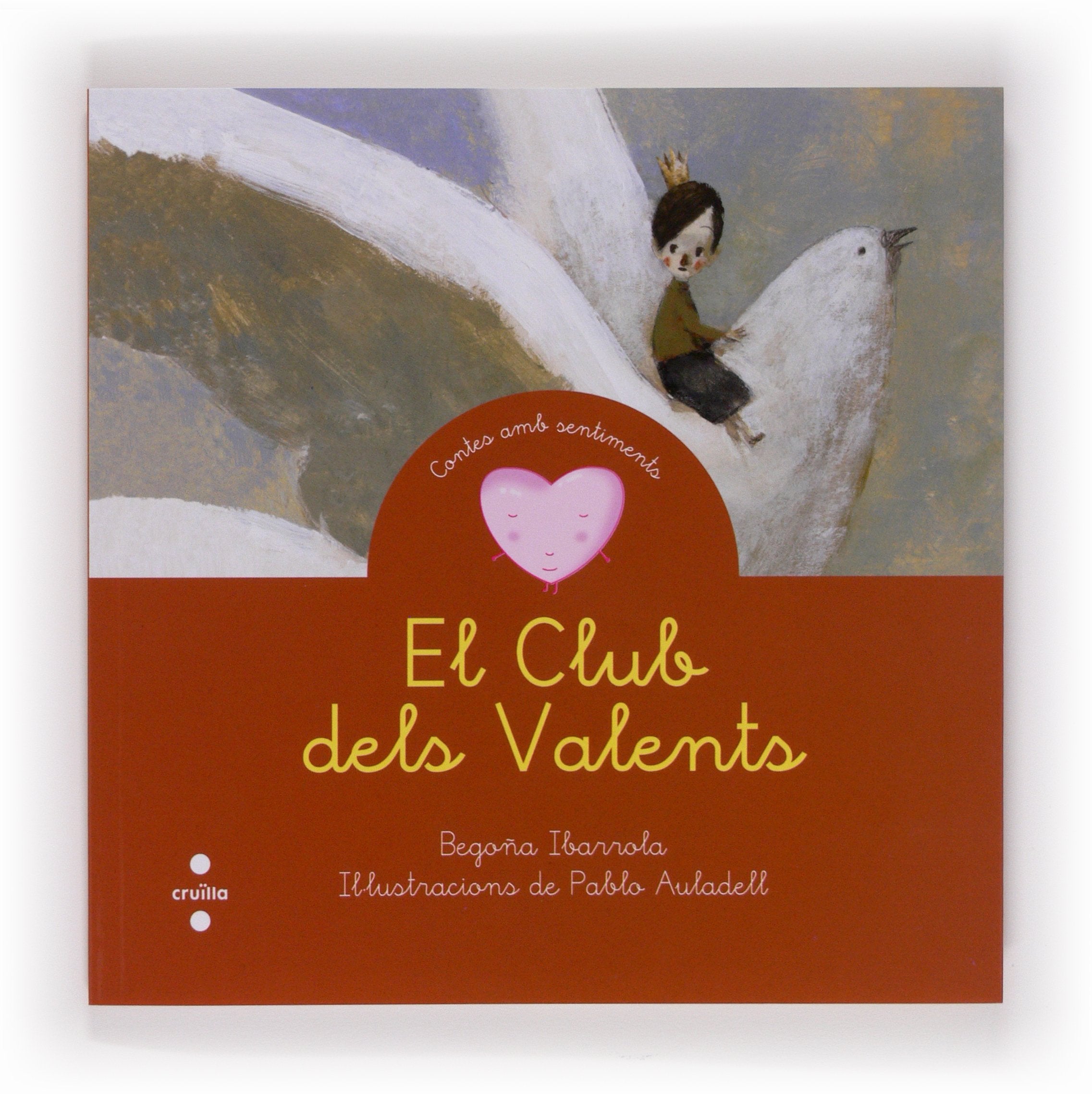 El Club dels Valents (Cuentos para sentir) Non-fiction