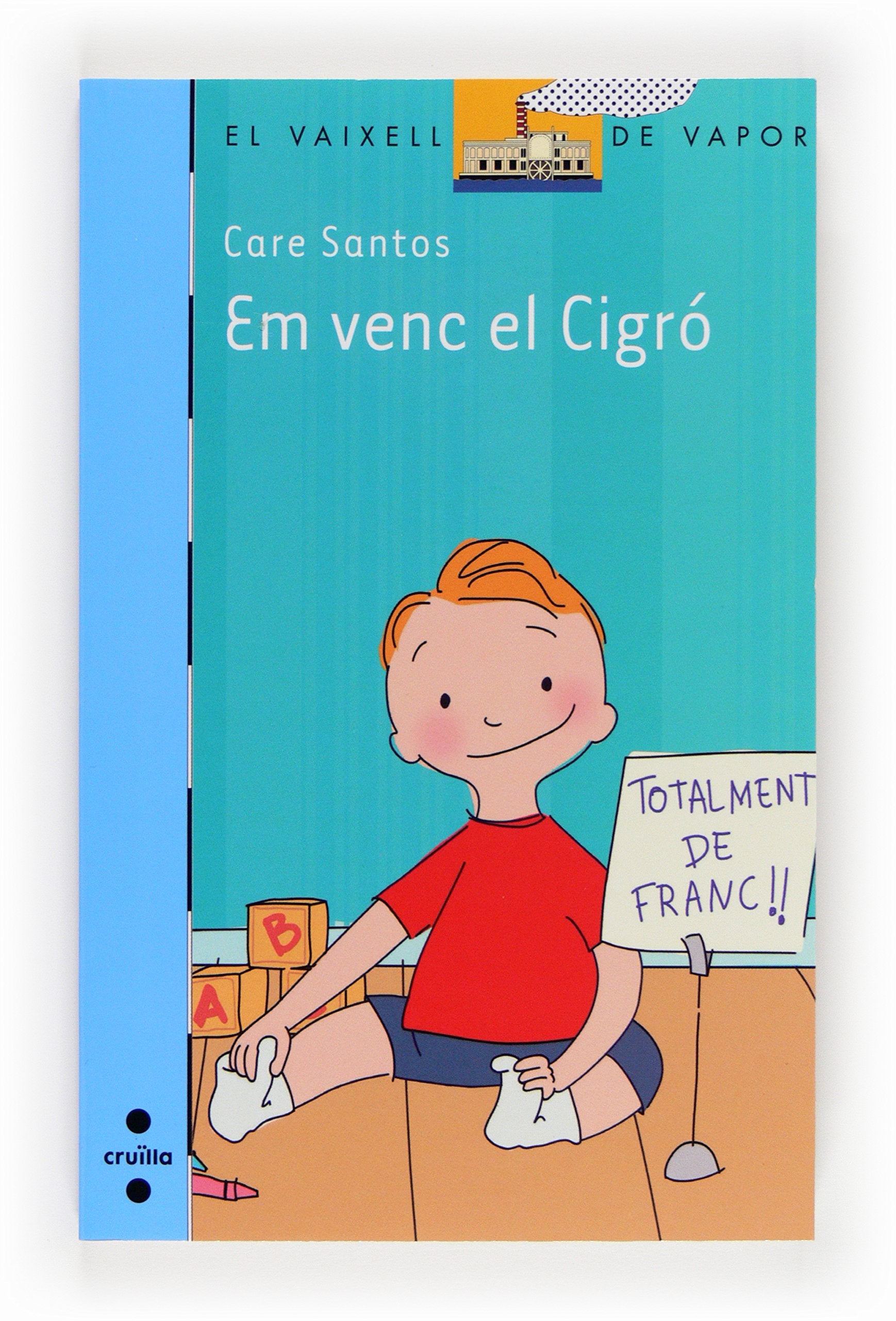 Em venc el Cigró (El Barco de Vapor Azul, Band 183) Social Sciences