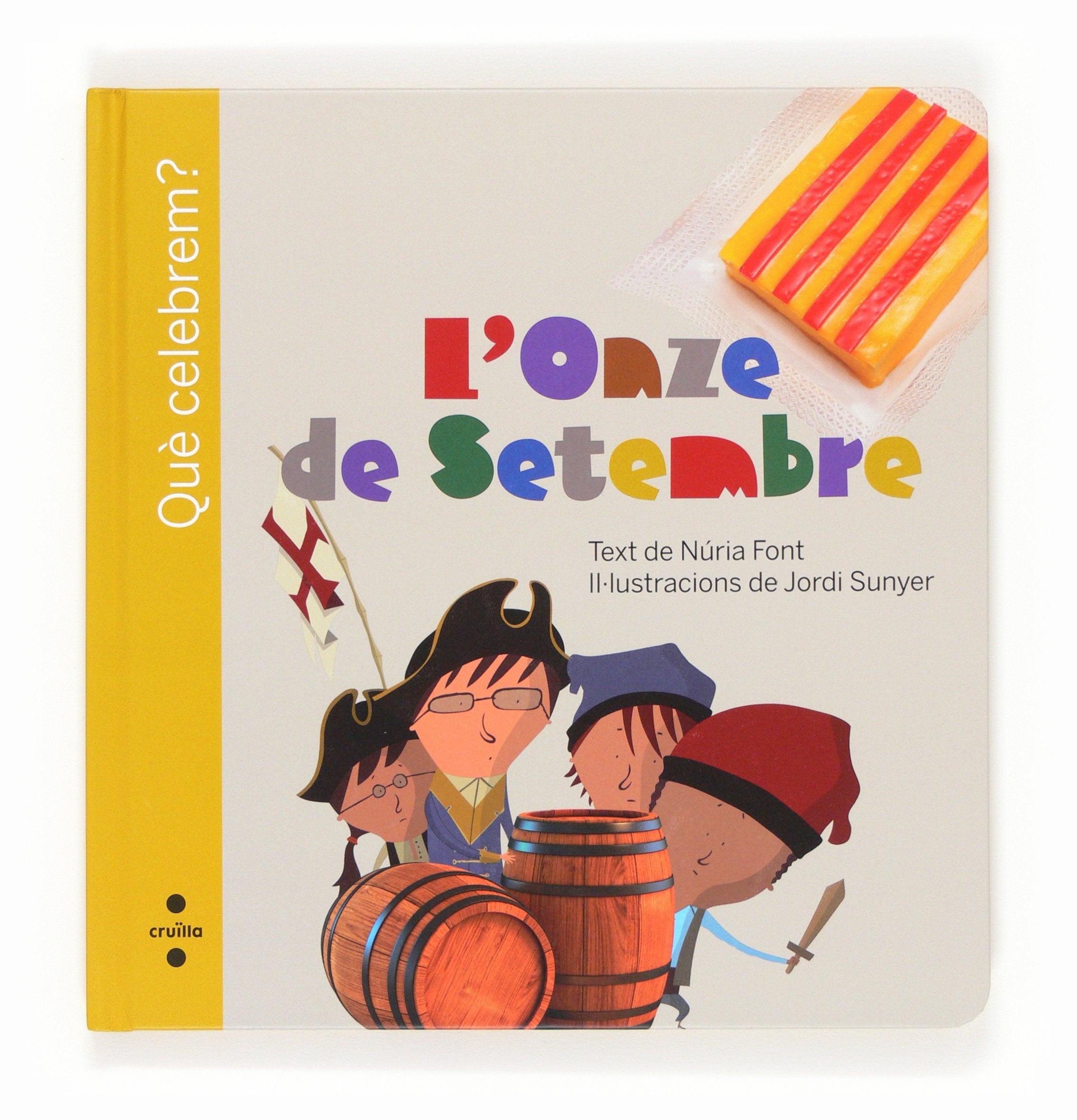 L'Onze de Setembre (Què celebrem?) Non-fiction