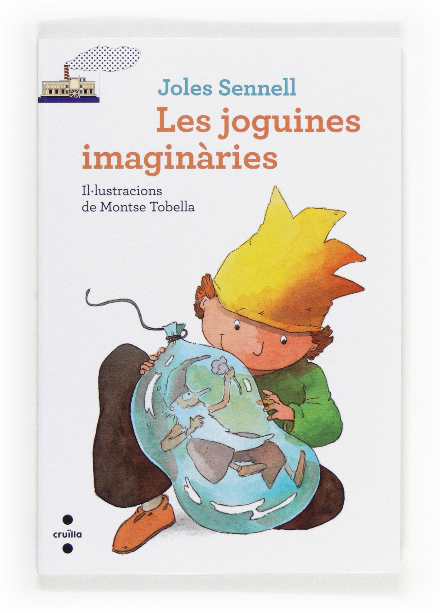 Les joguines imaginàries (El Barco de Vapor Blanca, Band 18) Social Sciences