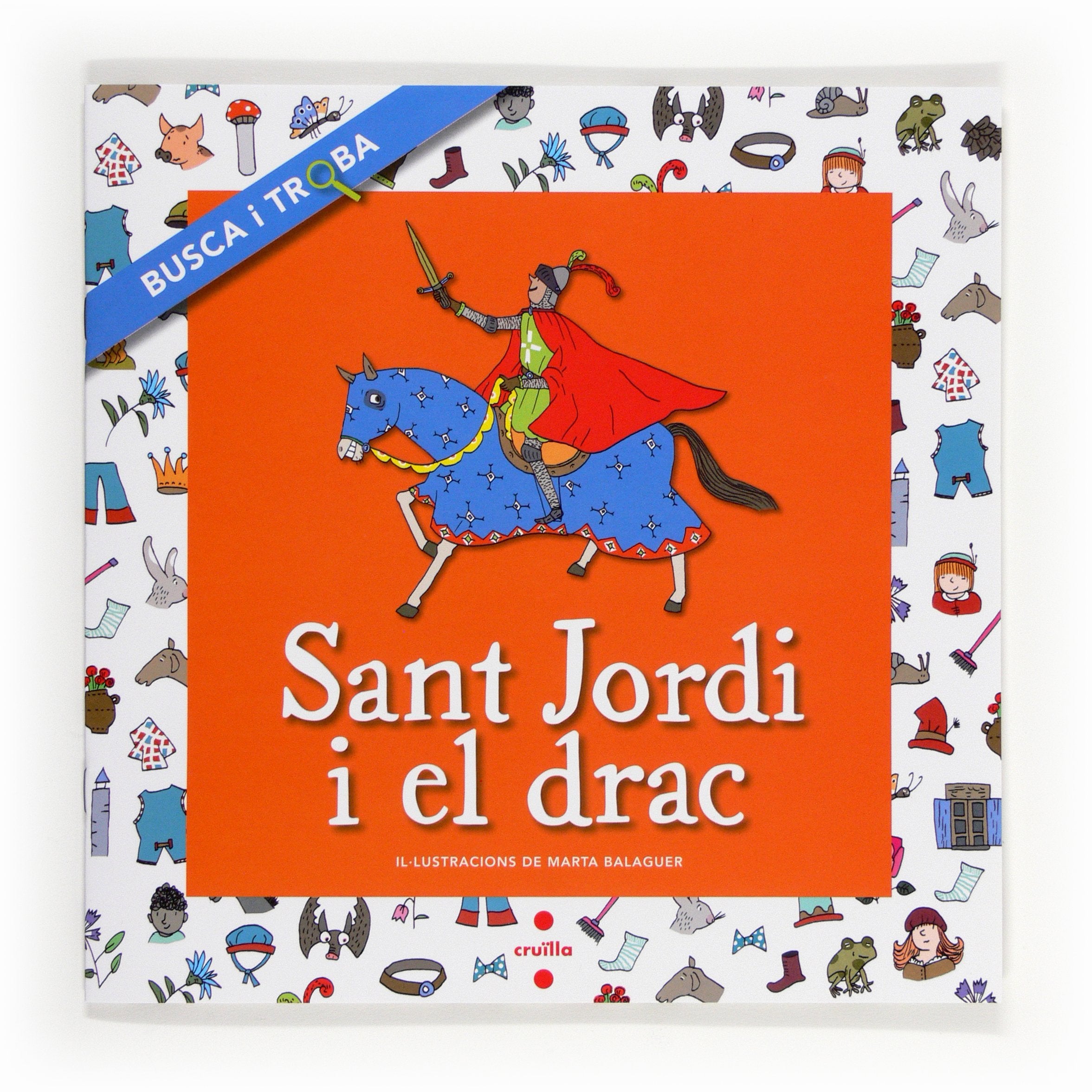 Sant Jordi i el drac. Busca i troba (Busca y encuentra) Novels & Short Stories